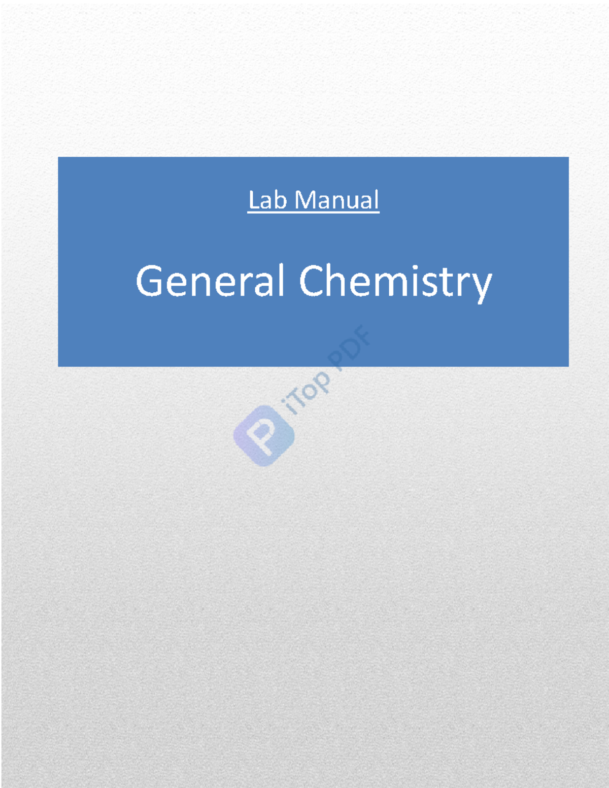 [CHEM LAB] LAB Manual 20222023 Lab Manual General Chemistry GENERAL CHEMISTRY LABORATORY
