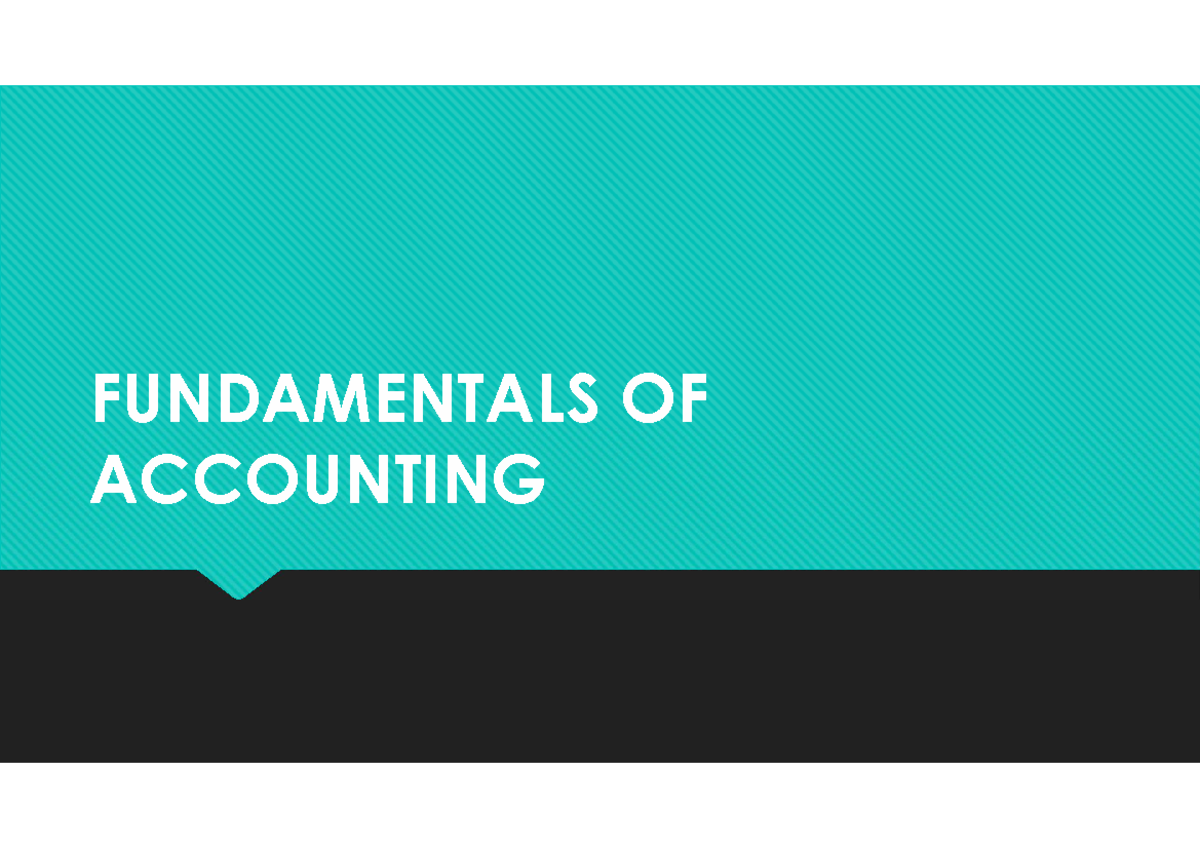 Fundamentals OF Accounting FUNDAMENTALS OFFUNDAMENTALS OFACCOUNTINGACCOUNTING The 8 Steps of