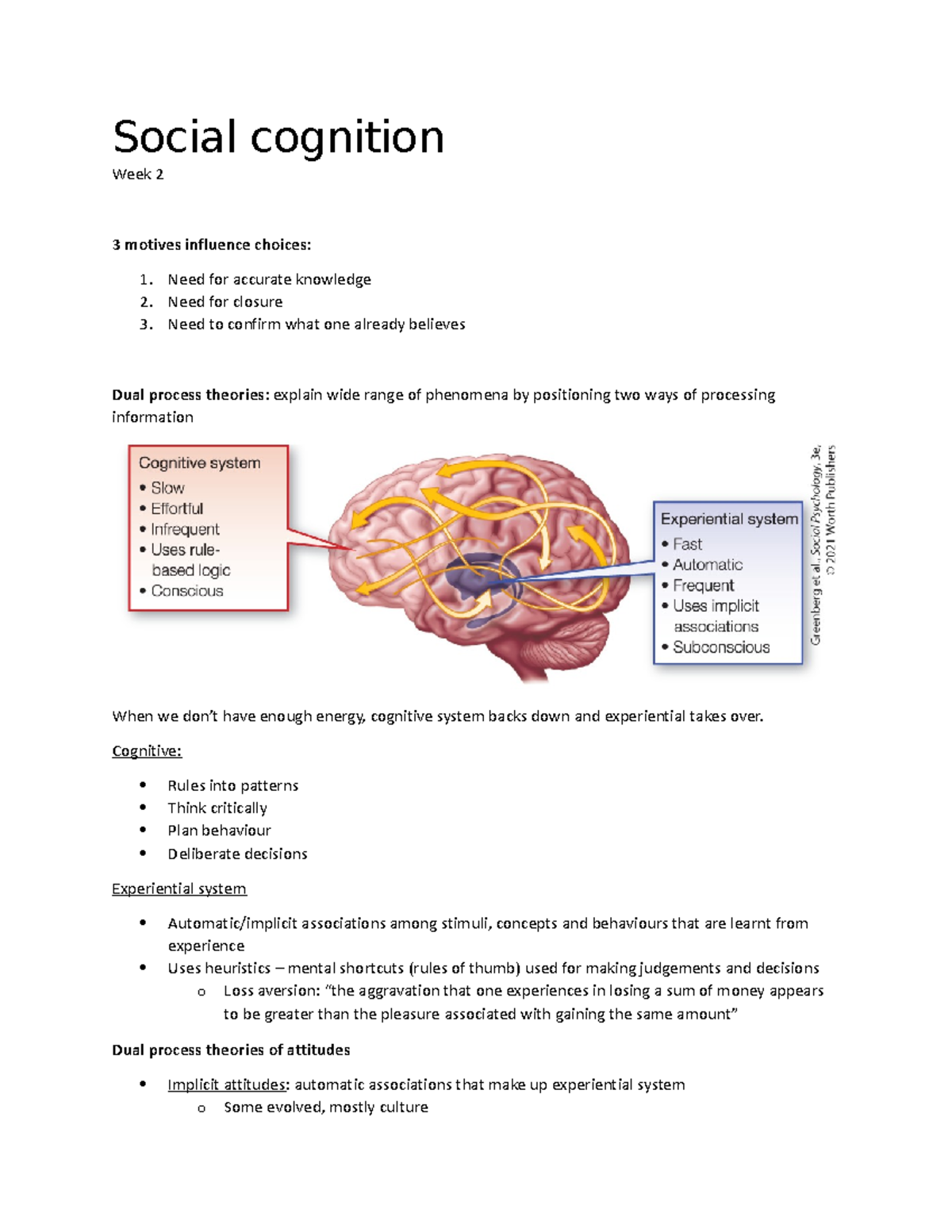 Week 2 - week 1 notes - Social cognition Week 2 3 motives influence ...