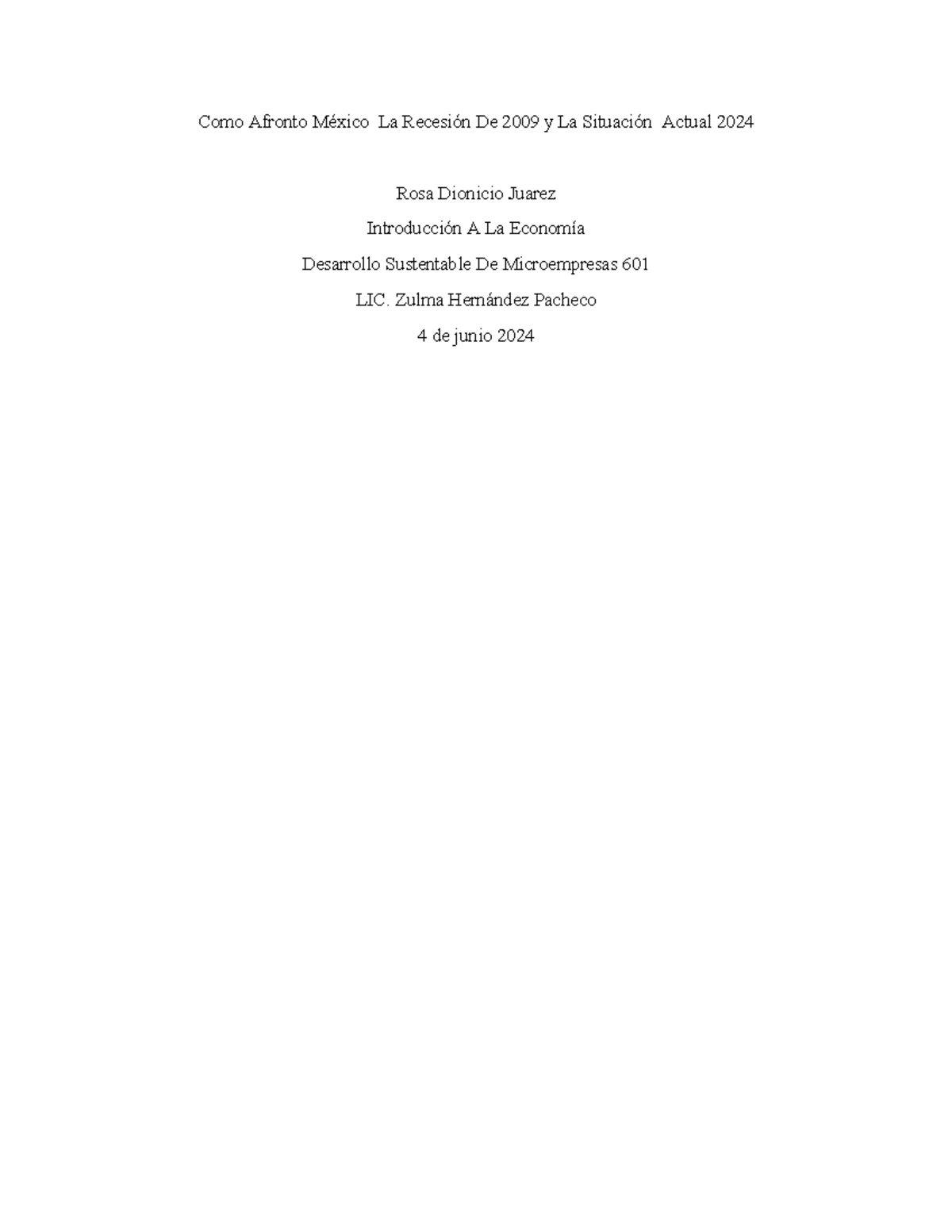 Reseña - Como Afronto México La Recesión De 2009 y La Situación Actual ...