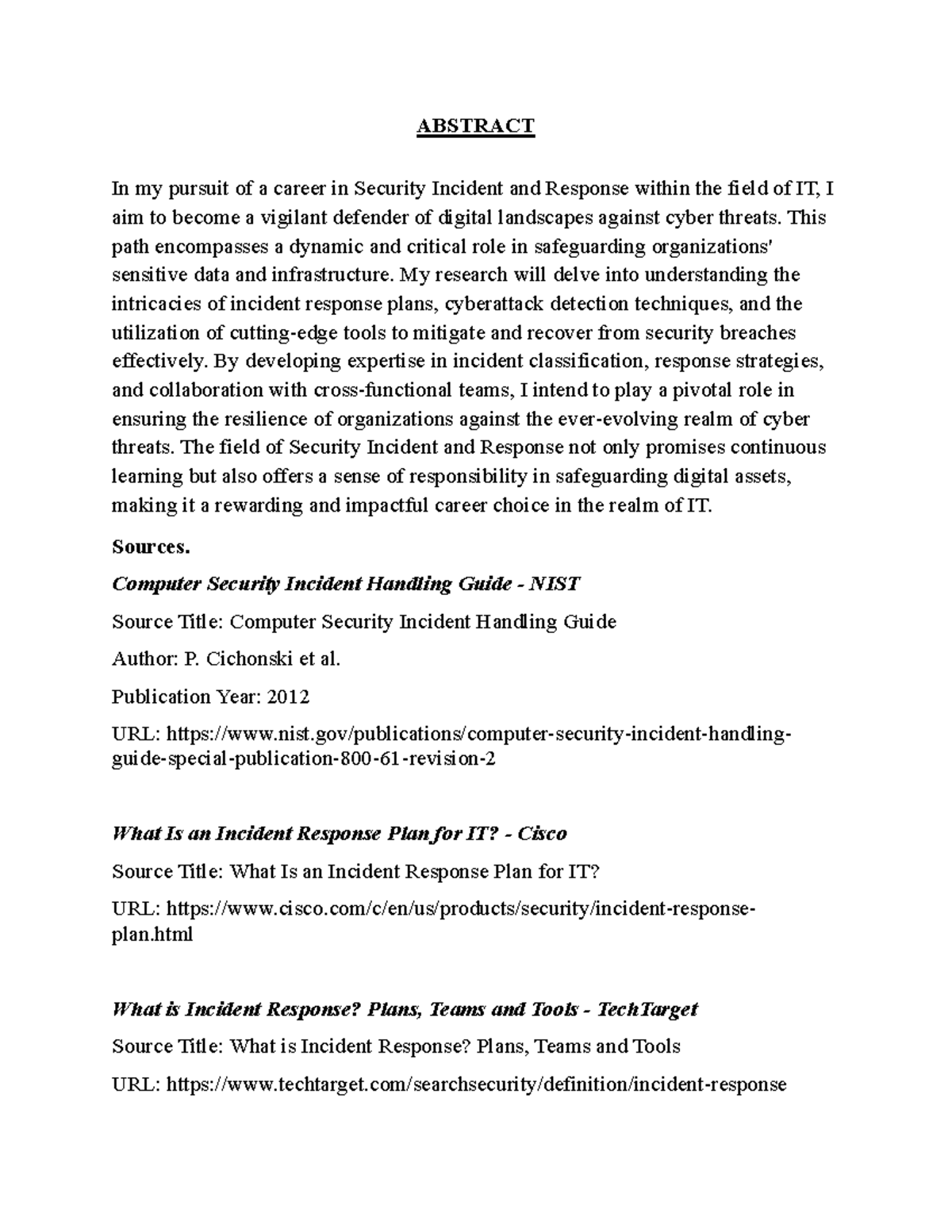 Research Abstract - ABSTRACT In my pursuit of a career in Security ...