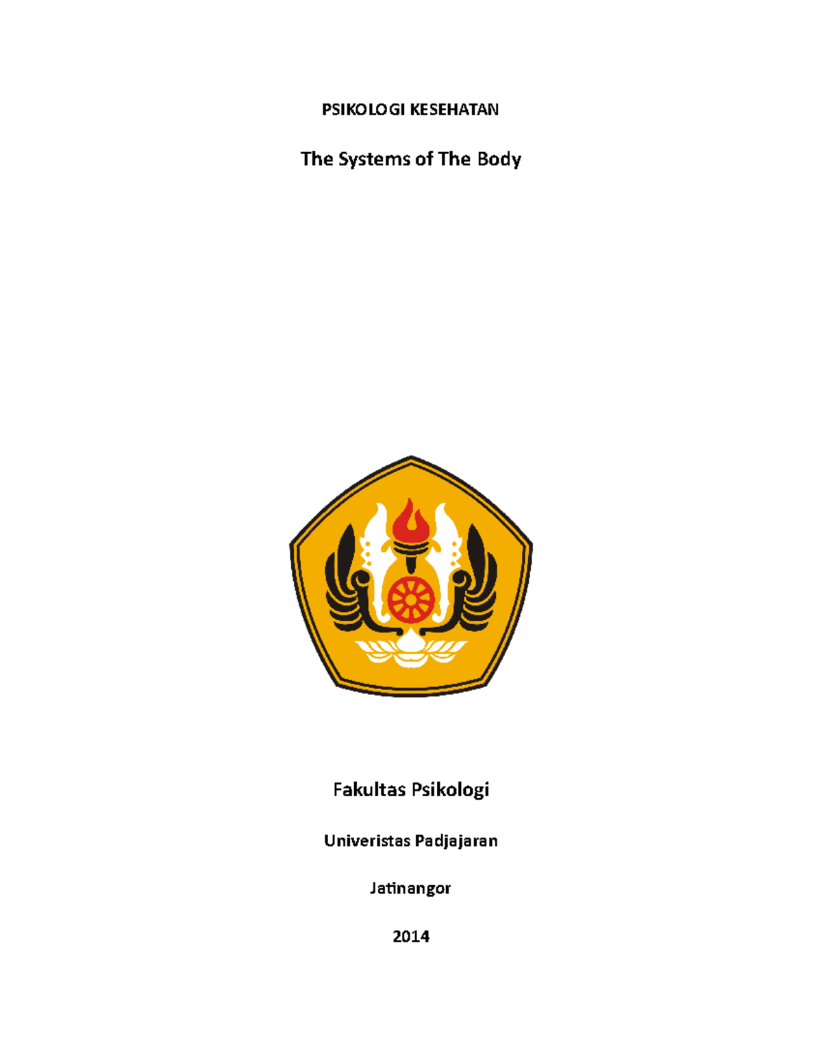 Makalah The System Of The Body - PSIKOLOGI KESEHATAN The Systems Of The ...