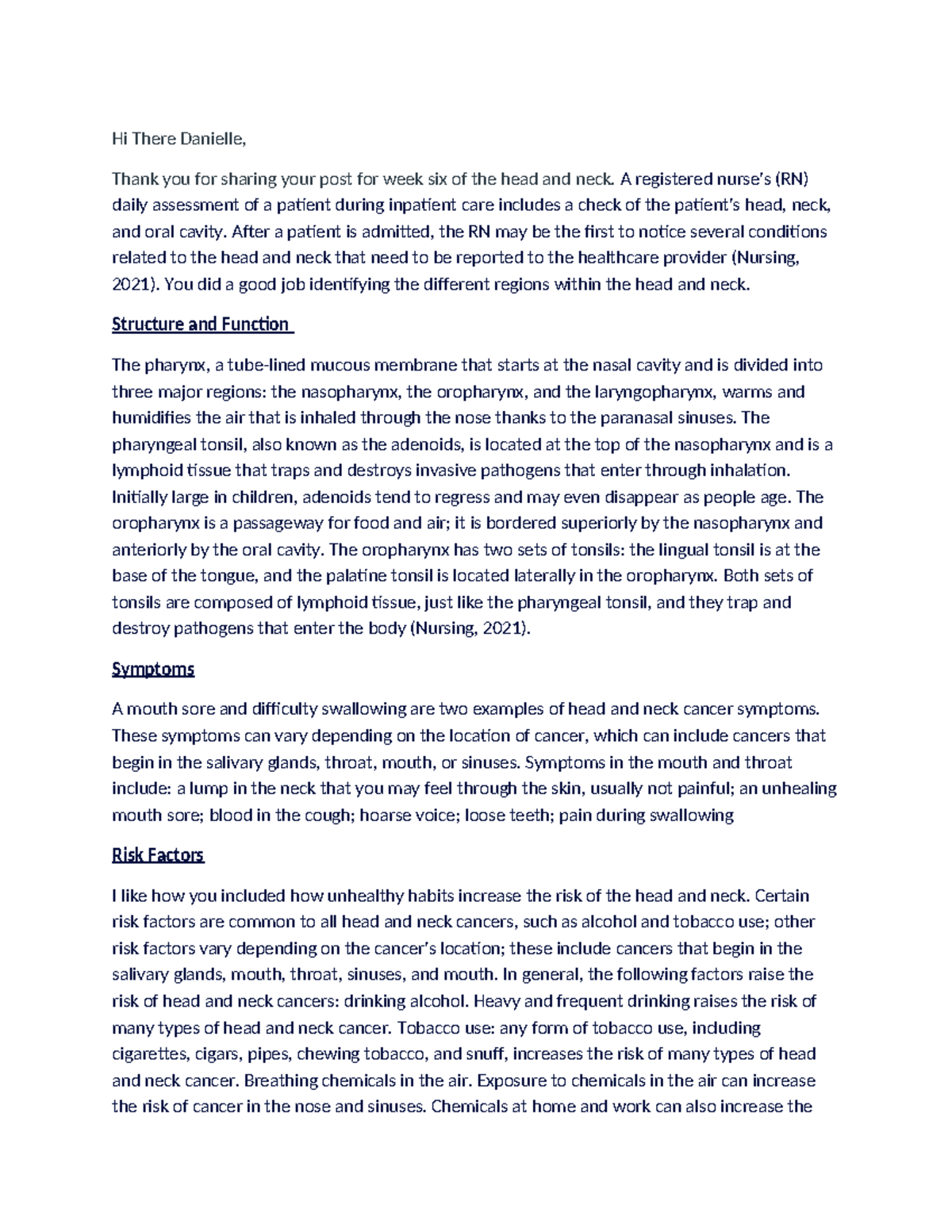 Health assessment head and neck wk 6 peer response - Hi There Danielle ...