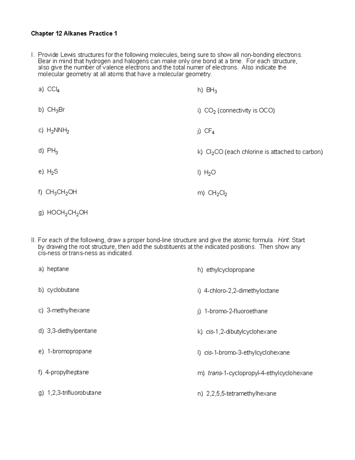 Ch. 12 Practice 1 Organic - I. Provide Lewis structures for the ...