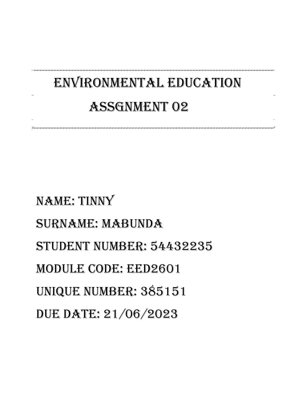 Environmental Education 2222222222222222222 ENVIRONMENTAL EDUCATION