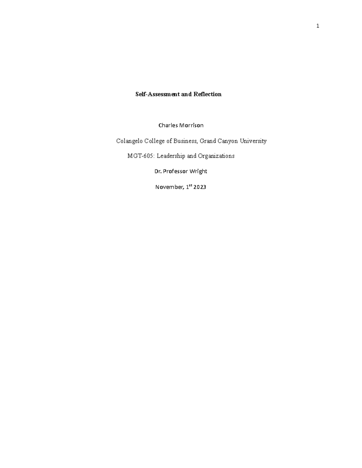 MGT-605 Benchmark- Self-Assessment and Reflection (Revised) - Self ...