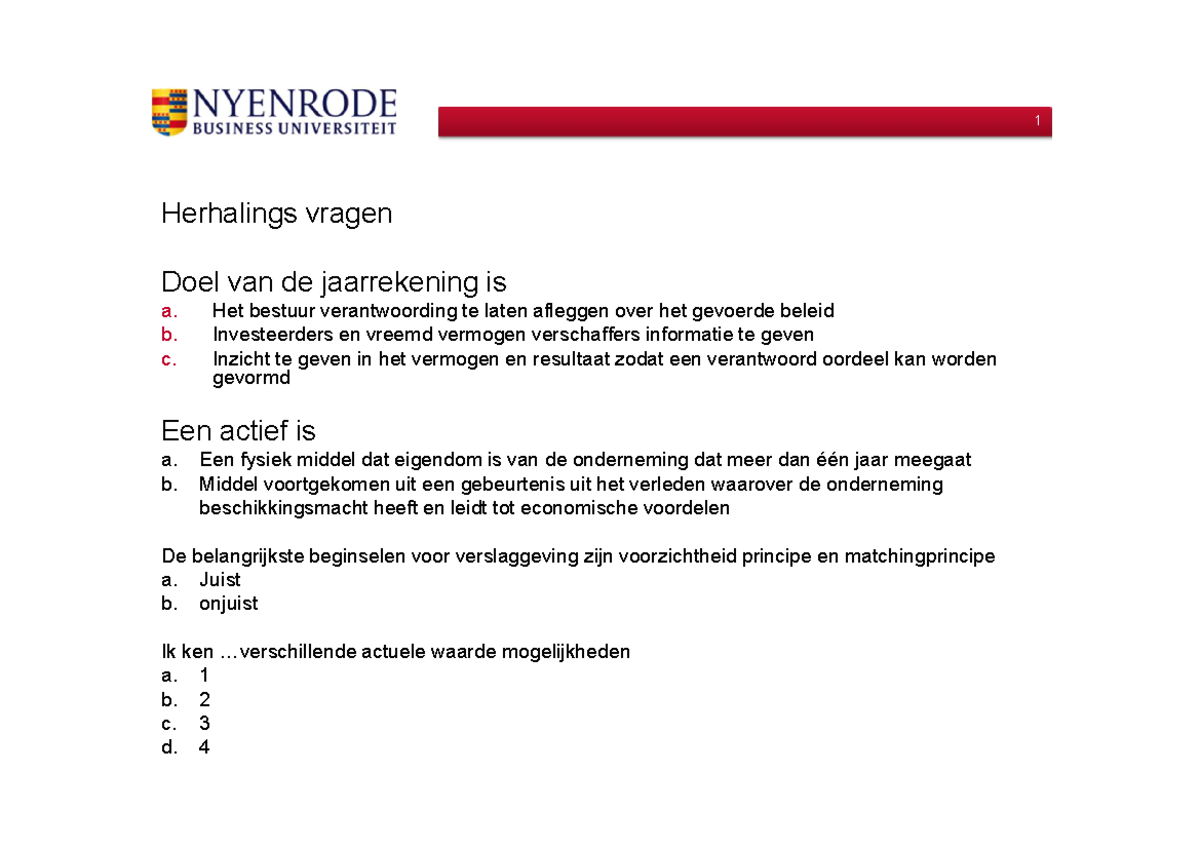Slides college 3 - PowerPoints van docent - Herhalings vragen Doel van