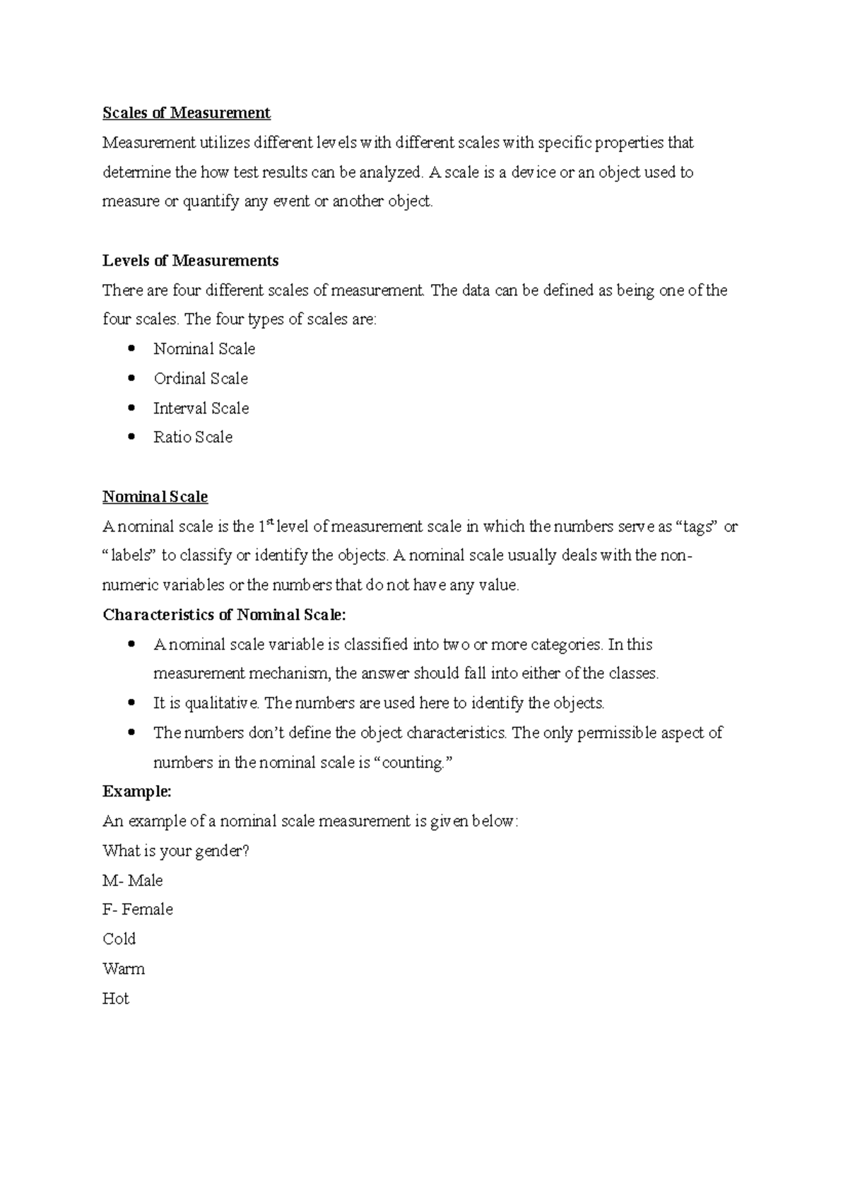 5. Scales of Measurement Scales of Measurement Measurement utilizes