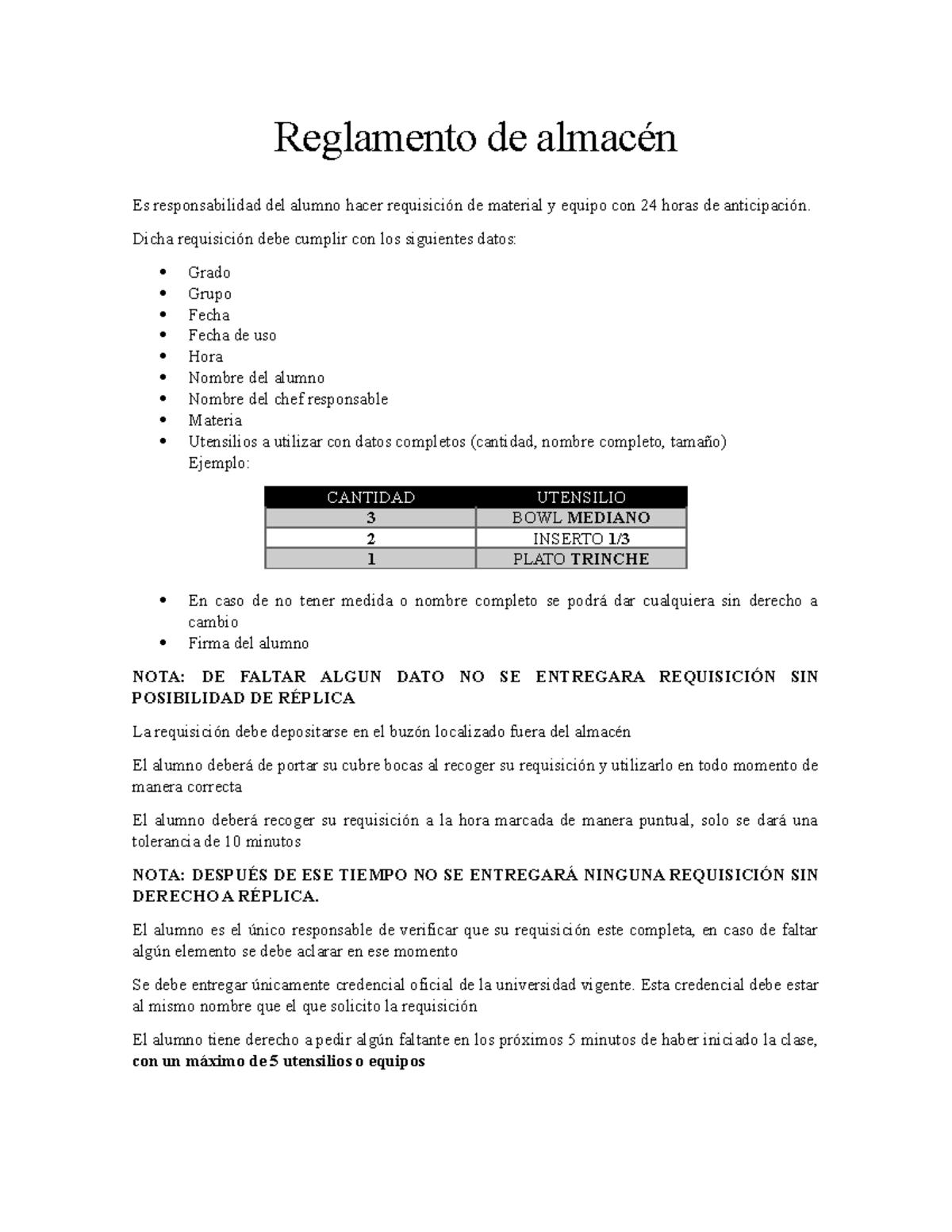 Reglamento de almacén - Reglamento de almacén Es responsabilidad del