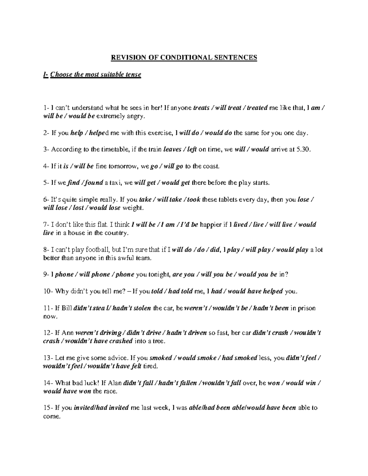 Bài tập câu điều kiện - n/a - REVISION OF CONDITIONAL SENTENCES I ...