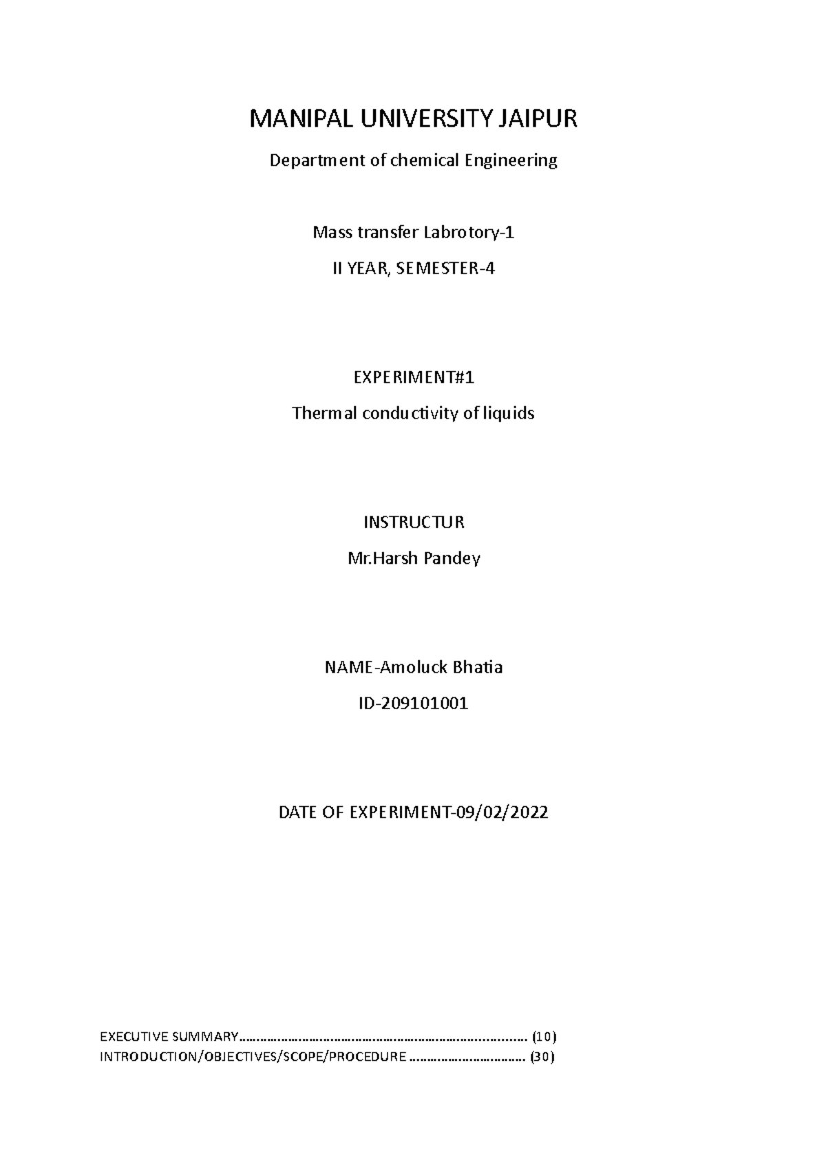Thermal Conductivity OF Liquids LAB Report BY Amoluck Bhatia MANIPAL