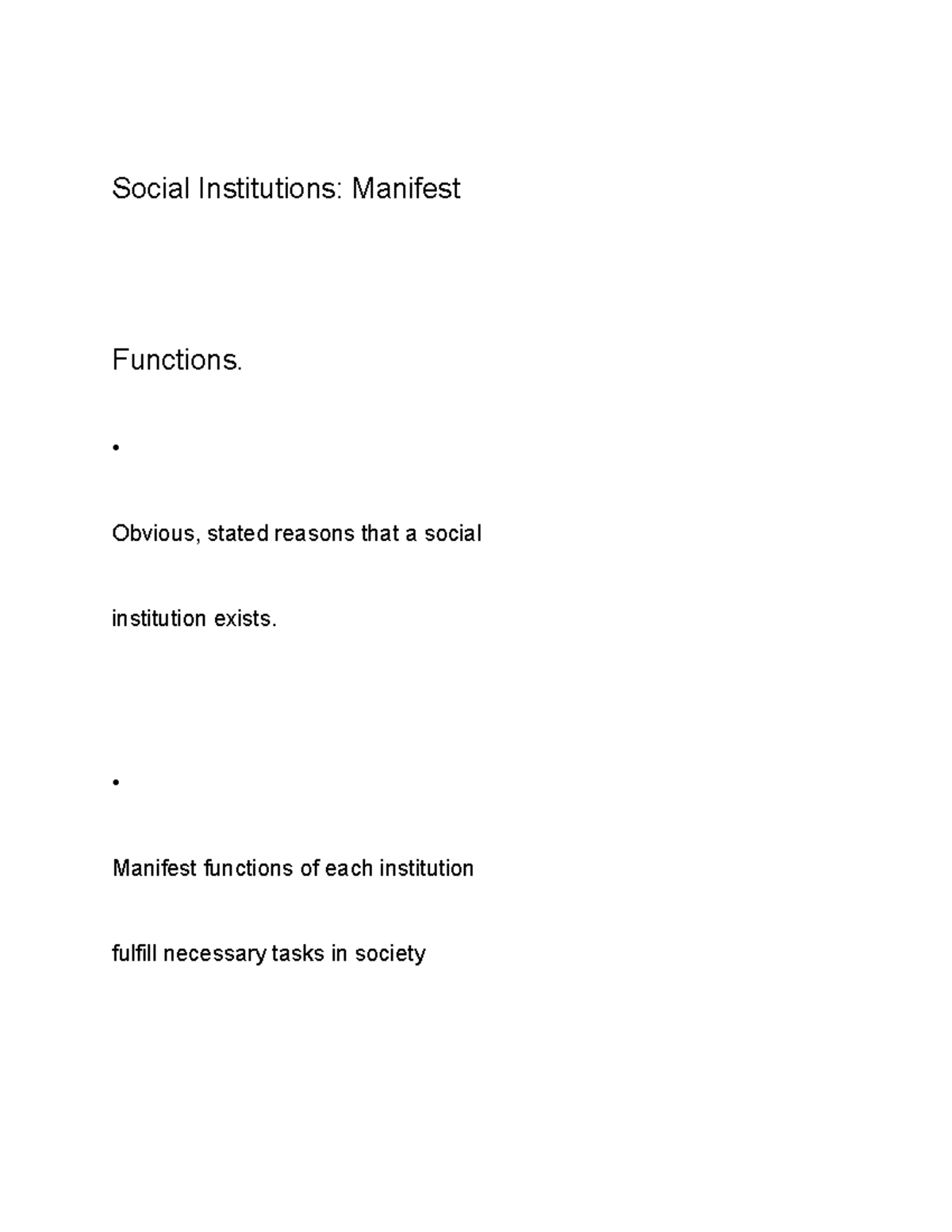 Theoretical perspectives - manifest functions - Social Institutions ...