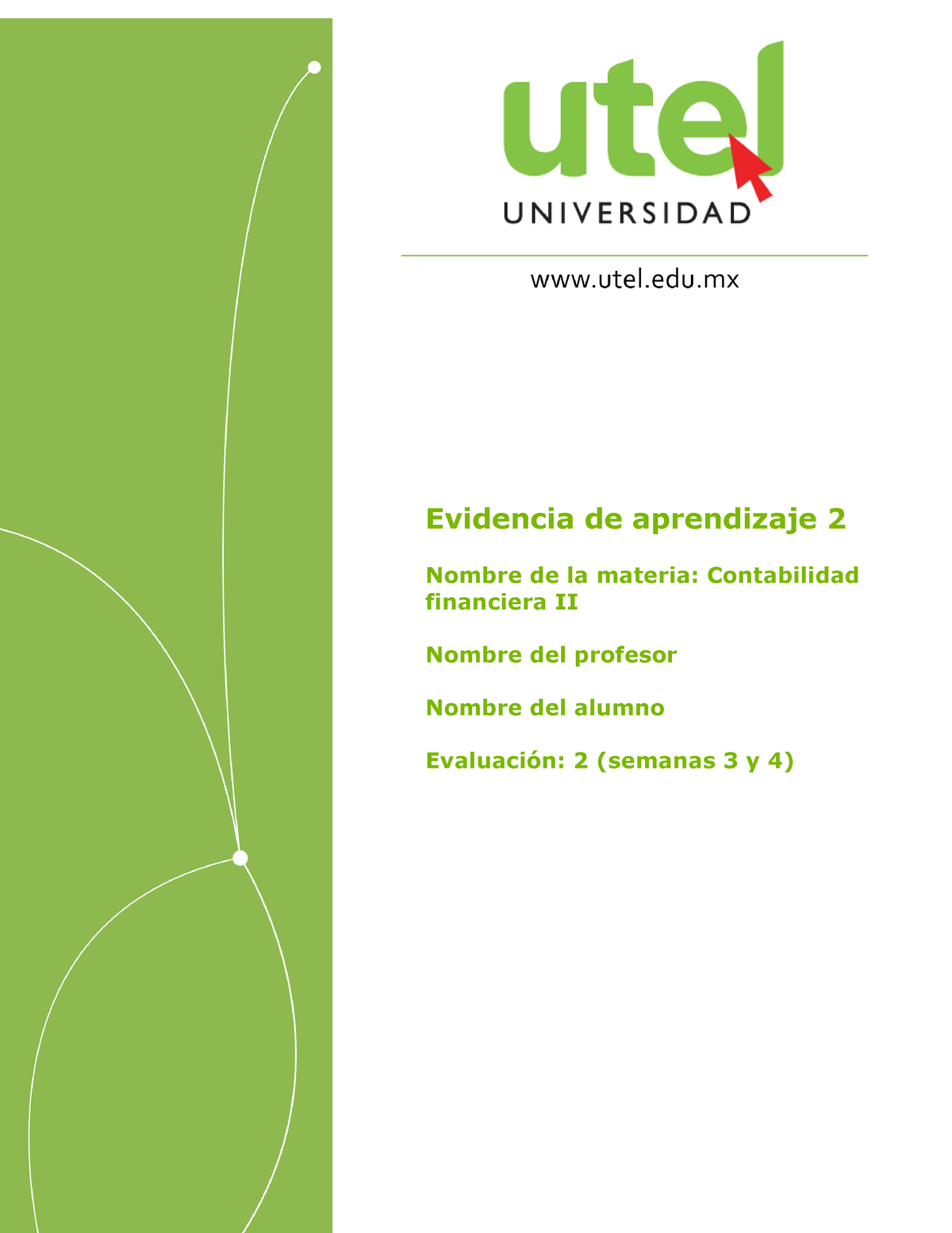 Contabilidad Financiera II Semana 2 P (14) - Evidencia De Aprendizaje 2 ...