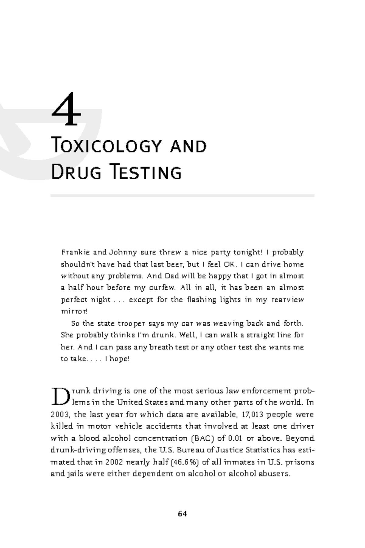 Toxicology and Drug Testing 64 4 Toxicology and Drug Testing Frankie