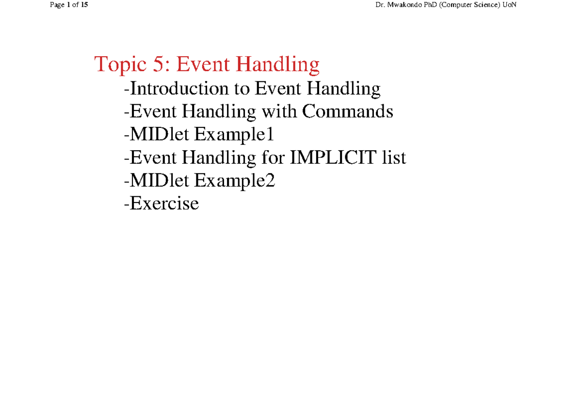 Topic 5 Slide Notes - Topic 5: Event Handling -Introduction to Event ...