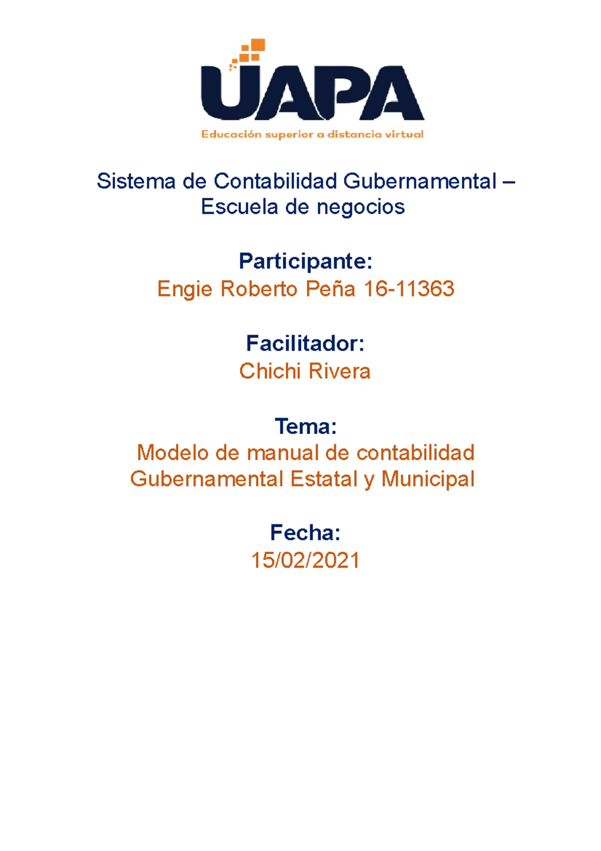 Sistema de Contabilidad Gubernamental - Tarea 6 - Sistema de Contabilidad  Gubernamental – Escuela de - Studocu