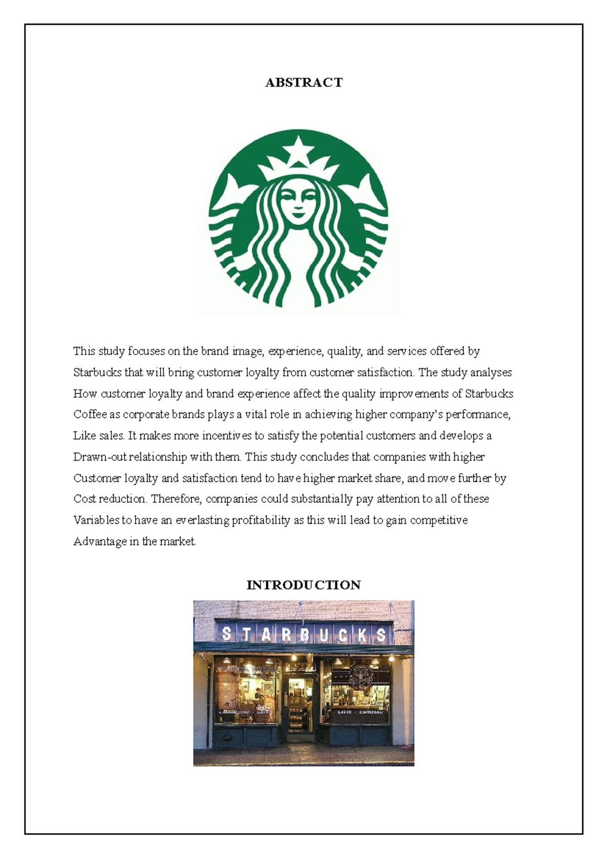 Ayesha BSDC PROJECT ABOUT STARBUCKS ABSTRACT This study focuses on