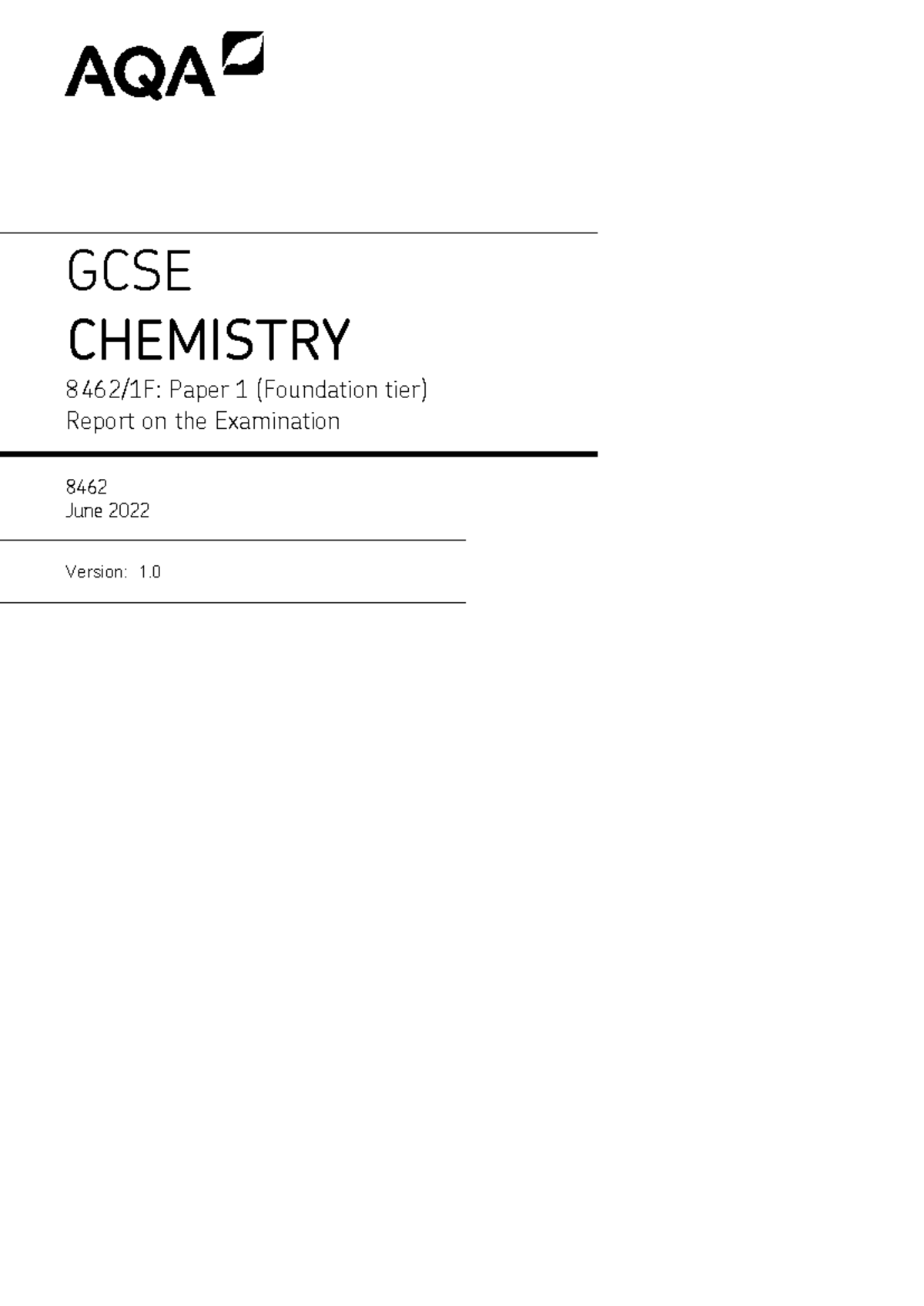 Examiner report (Foundation) Paper 1 - June 2022 - GCSE CHEMISTRY 8462 ...
