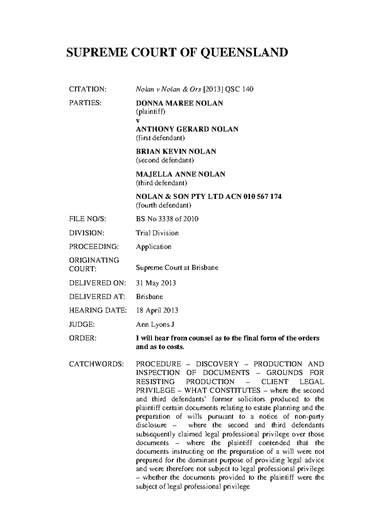 2013 qsc 140 81007 - Article - SUPREME COURT OF QUEENSLAND CITATION ...