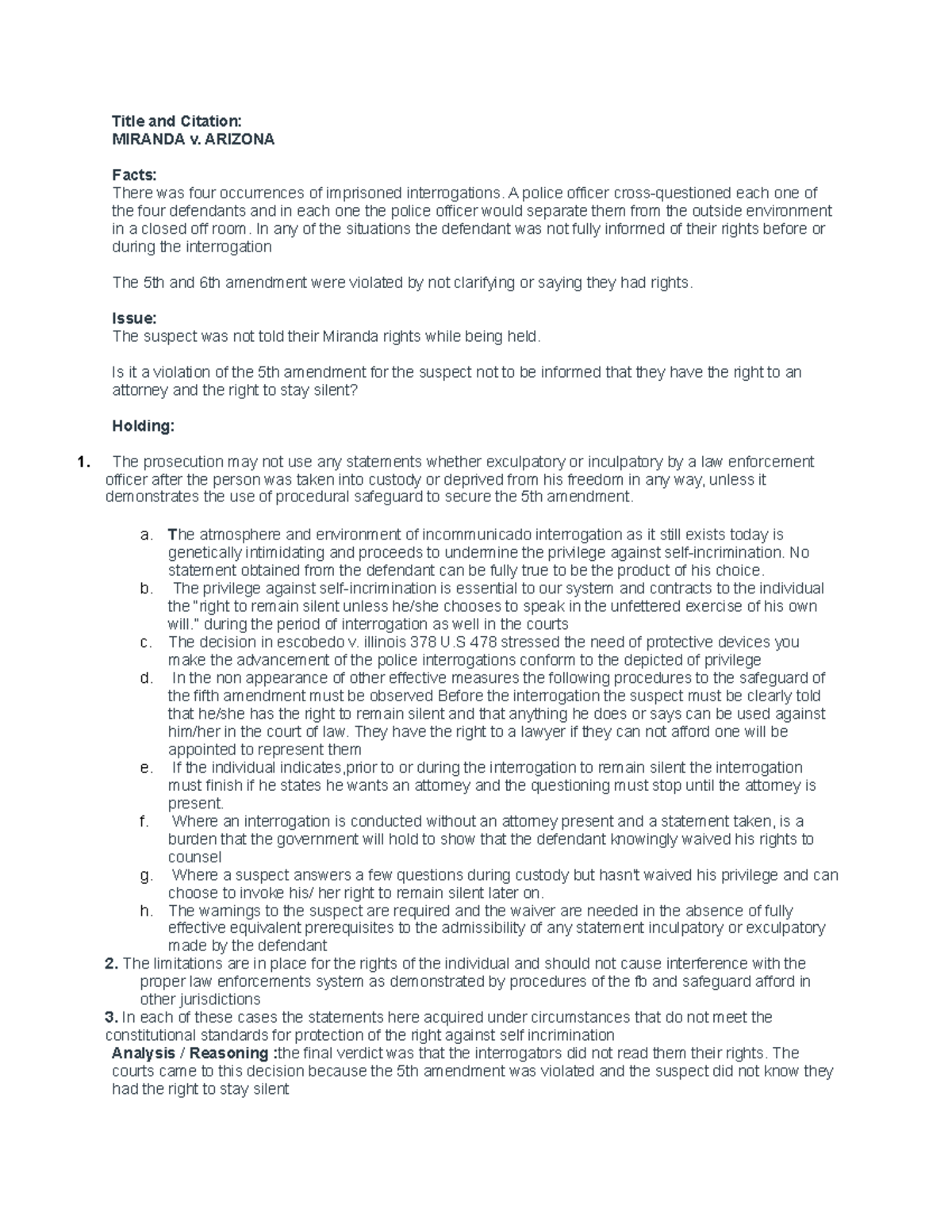 Brief case final - Title and Citation: MIRANDA v. ARIZONA Facts: There ...