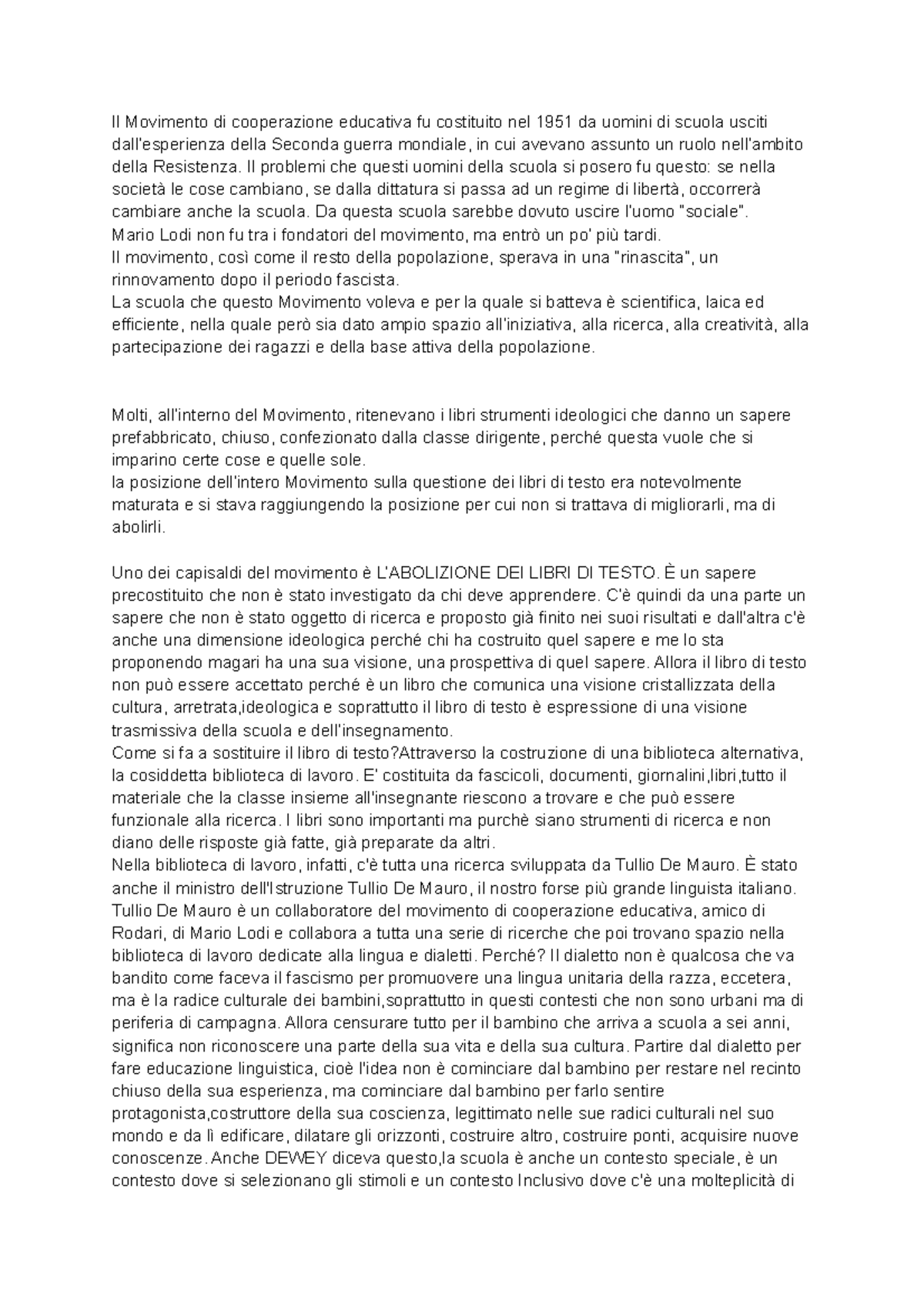 Movimento di cooperazione educativa Il problemi che questi uomini
