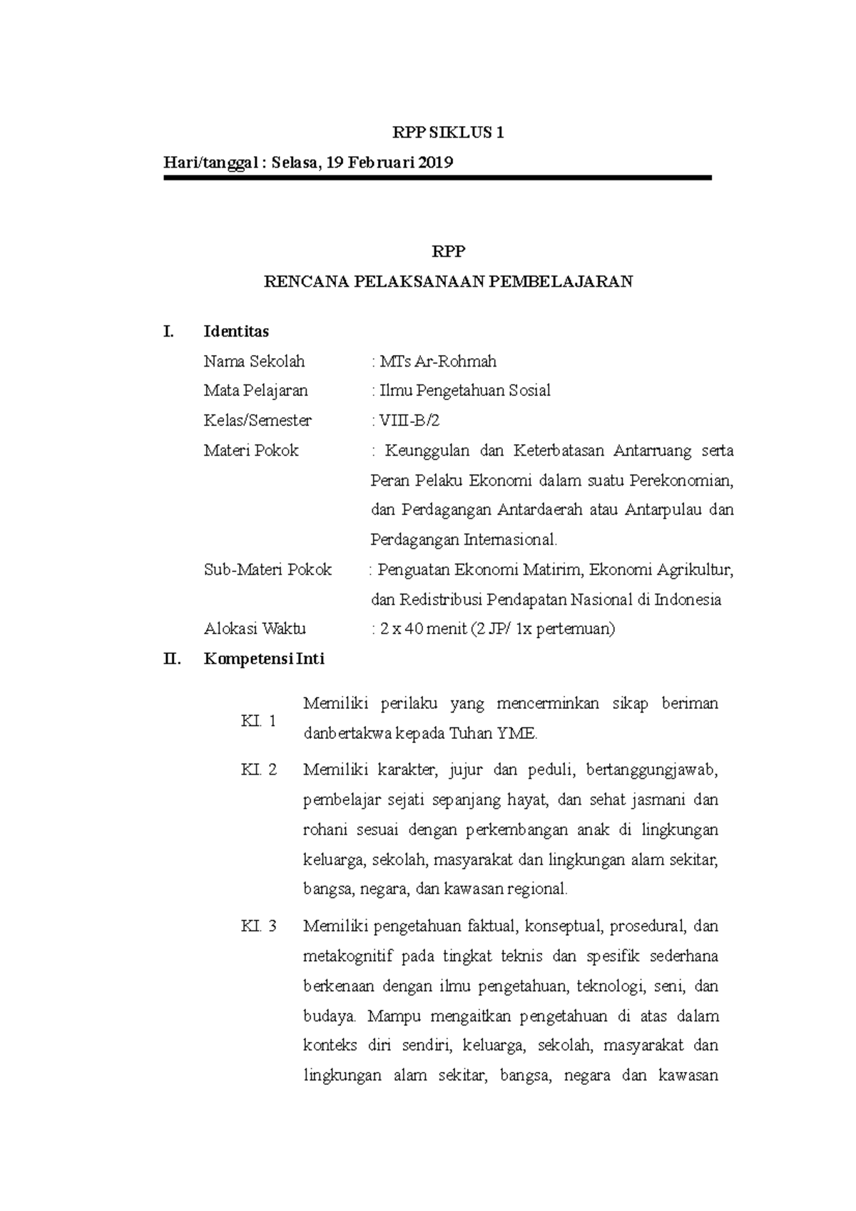 RPP 1 - RPP IPS - RPP SIKLUS 1 Hari/tanggal : Selasa, 19 Februari 2019 ...