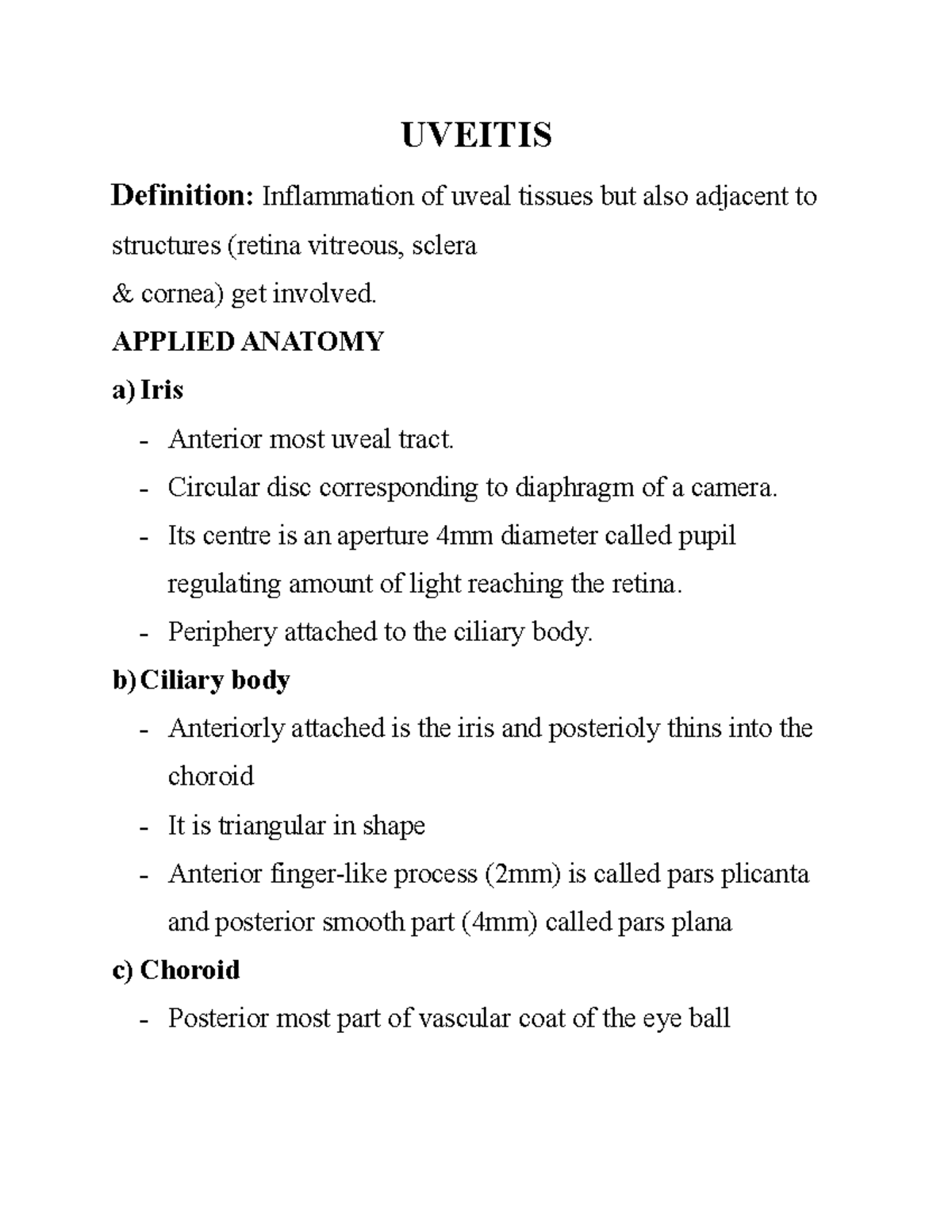 Uveitis UVEITIS Definition Inflammation of uveal tissues but also adjacent to structures