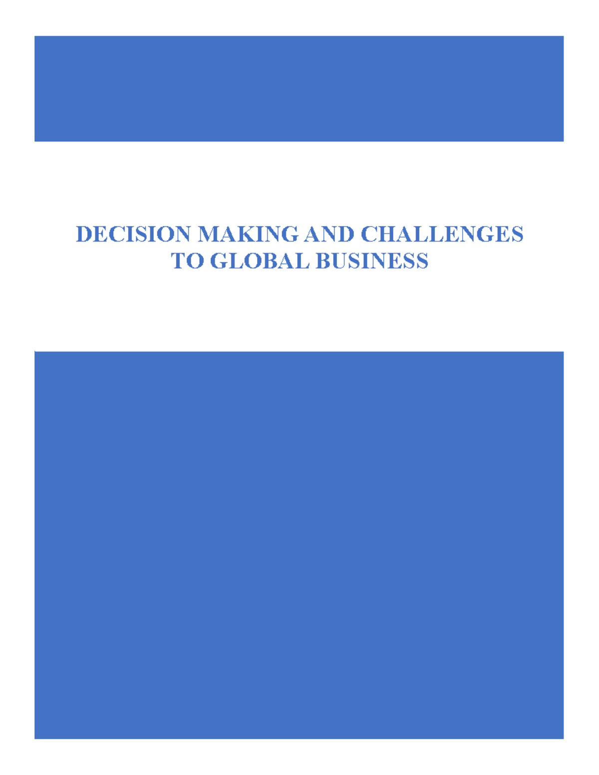 Decision Making AND Challenges TO Global Business - DECISION MAKING AND ...