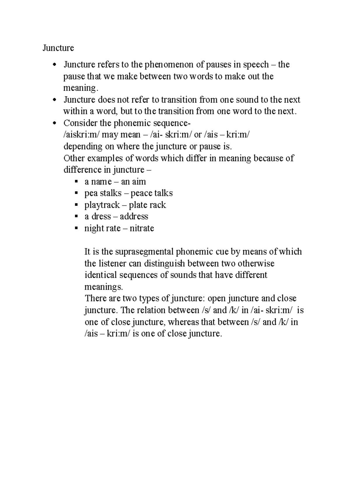 Juncture Notes Juncture Juncture refers to the phenomenon of pauses