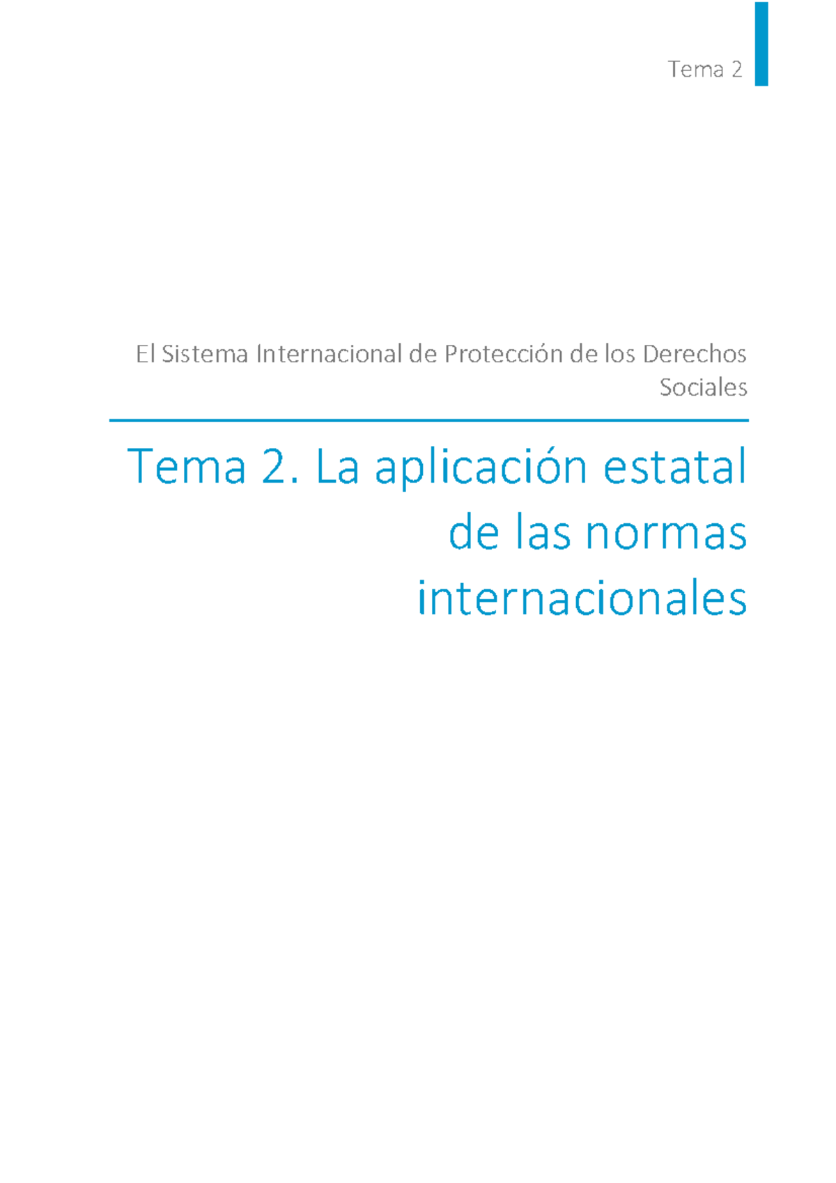Tema 2 - apuntes de clase - Tema 2 El Sistema Internacional de ...