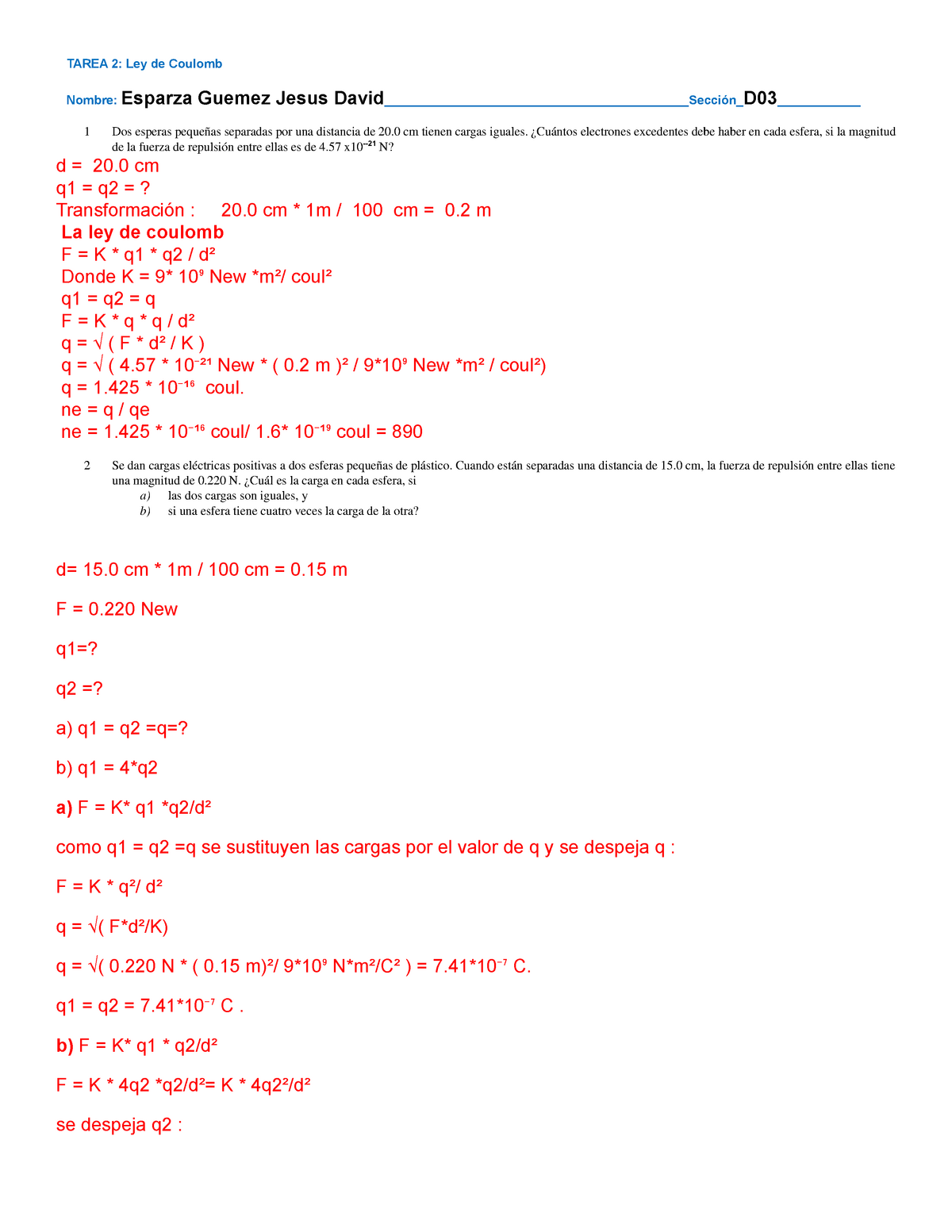 Tarea 2. Ley De Coulomb Respuestas .... - TAREA 2: Ley De Coulomb ...