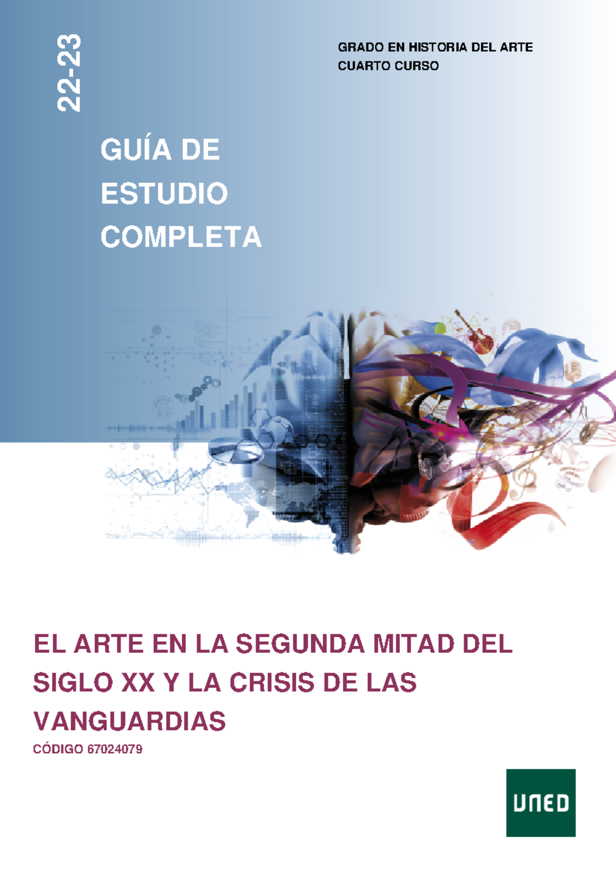 1 - Un repaso a la asignatura - 22- GRADO EN HISTORIA DEL ARTE CUARTO ...
