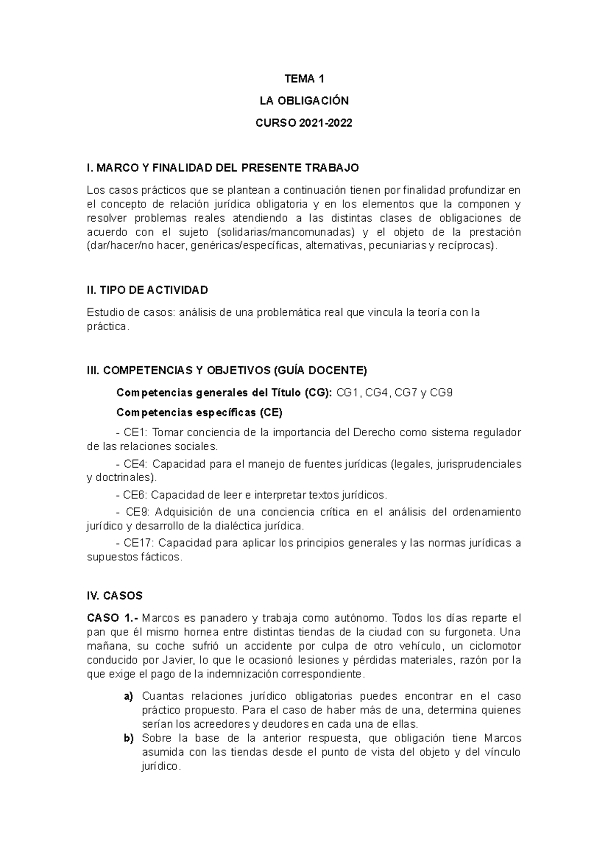 Practica tema 1 de OBLIGACIONES Y CONTRATOS - TEMA 1 LA OBLIGACIÓN ...