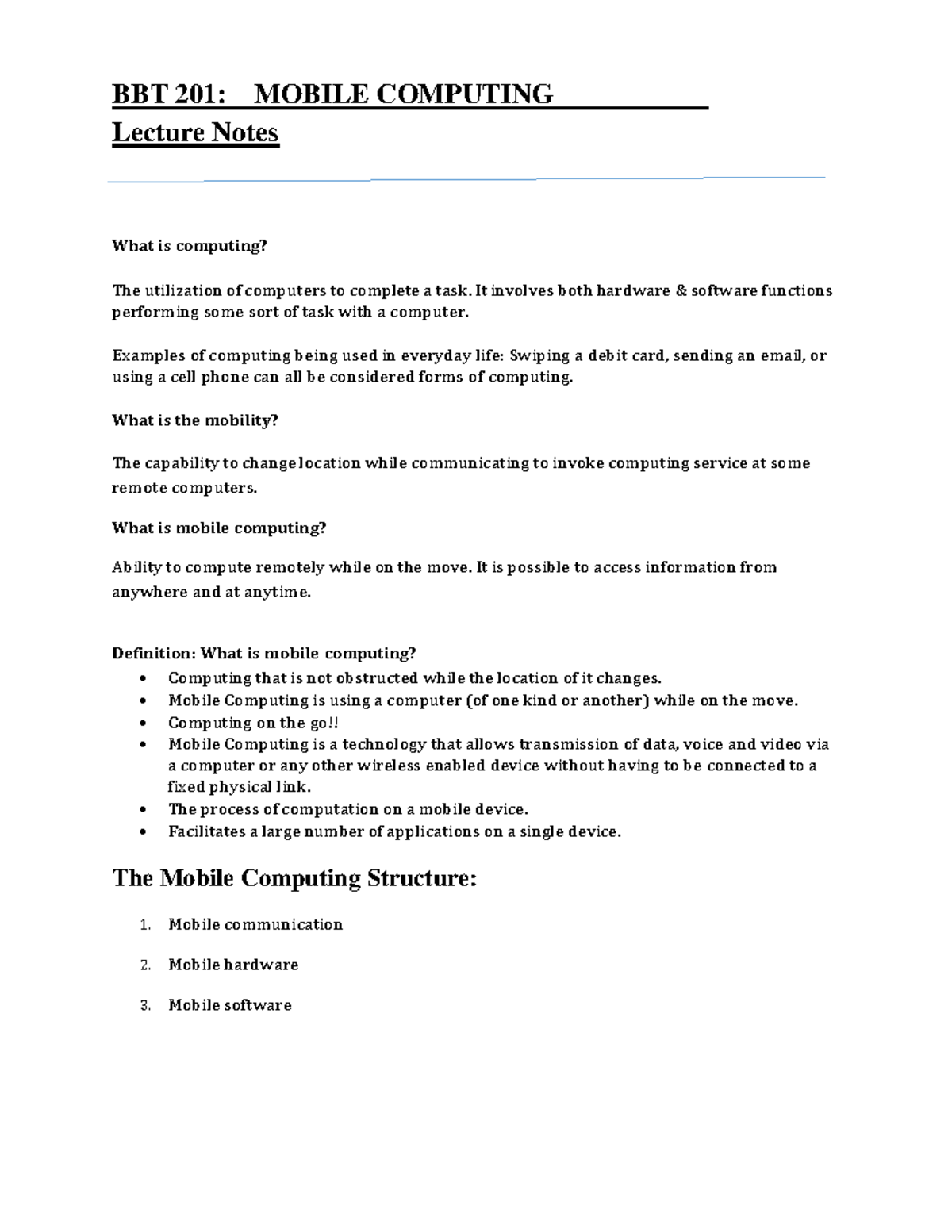 BBT 201 Mobile Computing notes BBT 201 MOBILE COMPUTING Lecture