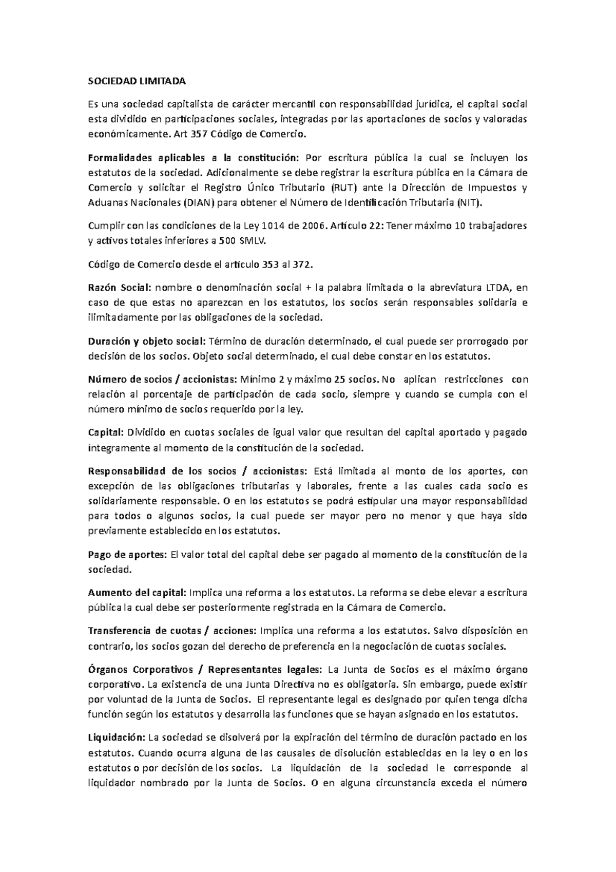 Sociedad Limitada Principales caracteristicas SOCIEDAD LIMITADA Es