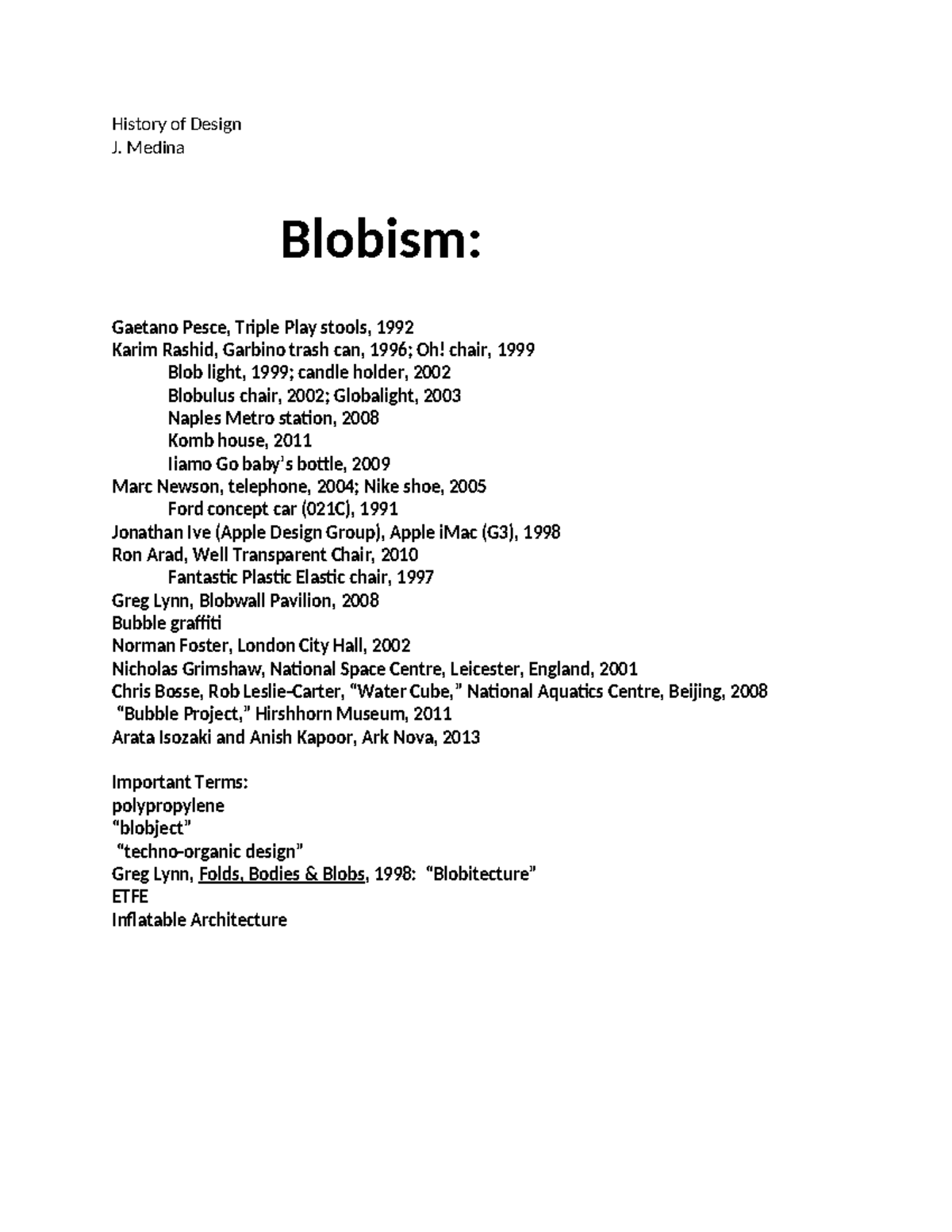 ID 2202 Blobism - History of Design J. Medina Blobism: Gaetano Pesce ...