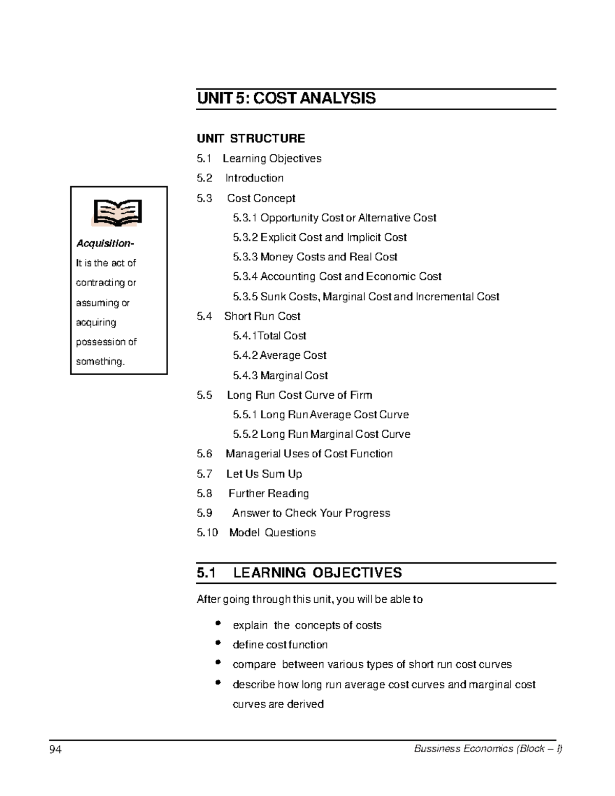Business economics chapter 5 - Unit 5 Cost Analysis Acquisition- It is ...