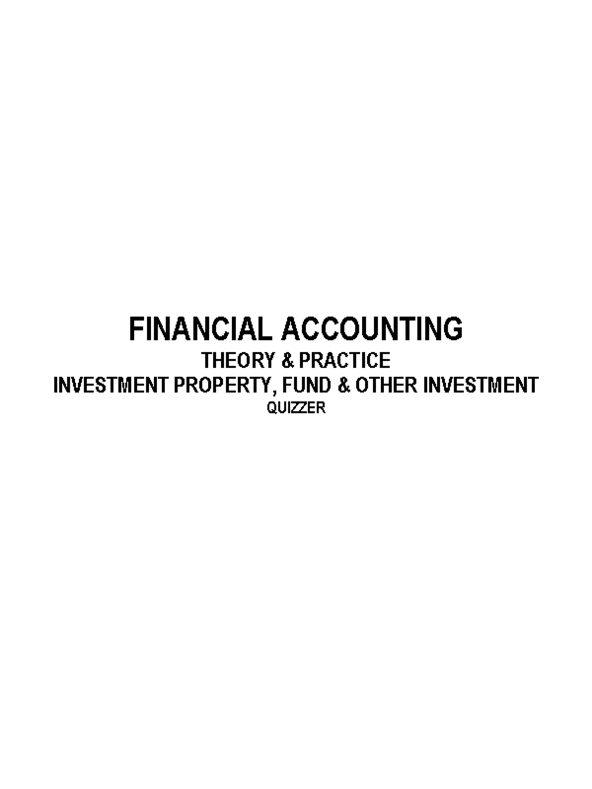 10b Investment Property - FINANCIAL ACCOUNTING THEORY & PRACTICE ...