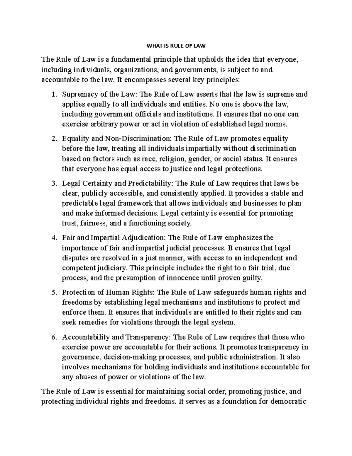 RULE OF LAW A number of helpful documents WHAT IS RULE OF LAW The