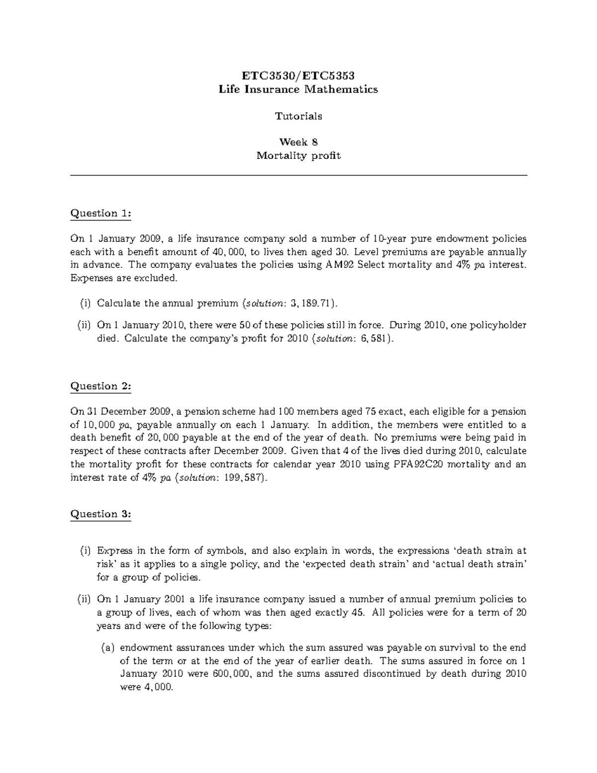 ETC3530 5353 Tutorial Week 8a - ETC3530/ETC Life Insurance Mathematics ...
