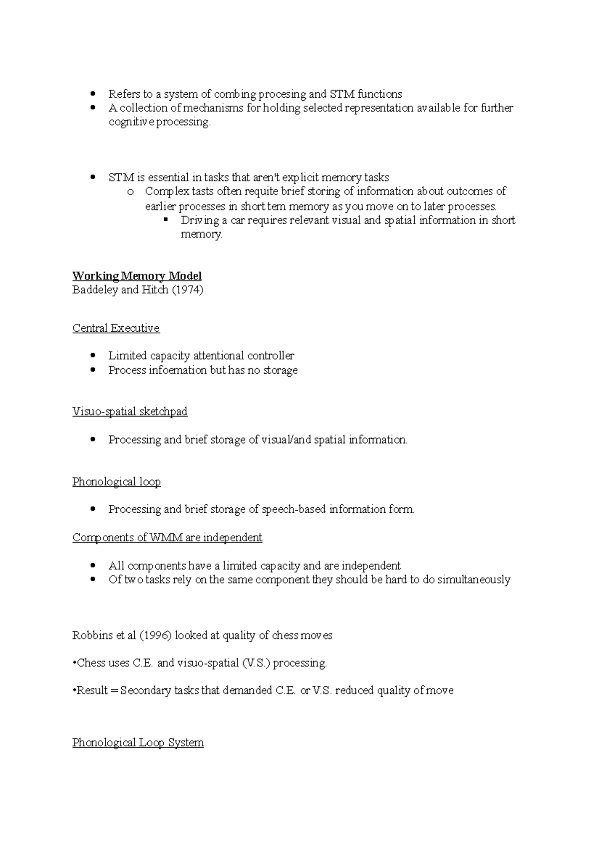 Working Memory - Refers to a system of combing procesing and STM ...
