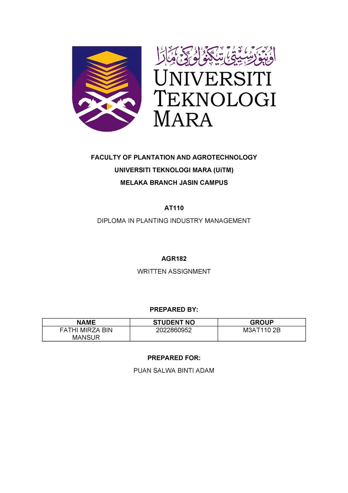 AGR182 Written Assignment - FACULTY OF PLANTATION AND AGROTECHNOLOGY ...