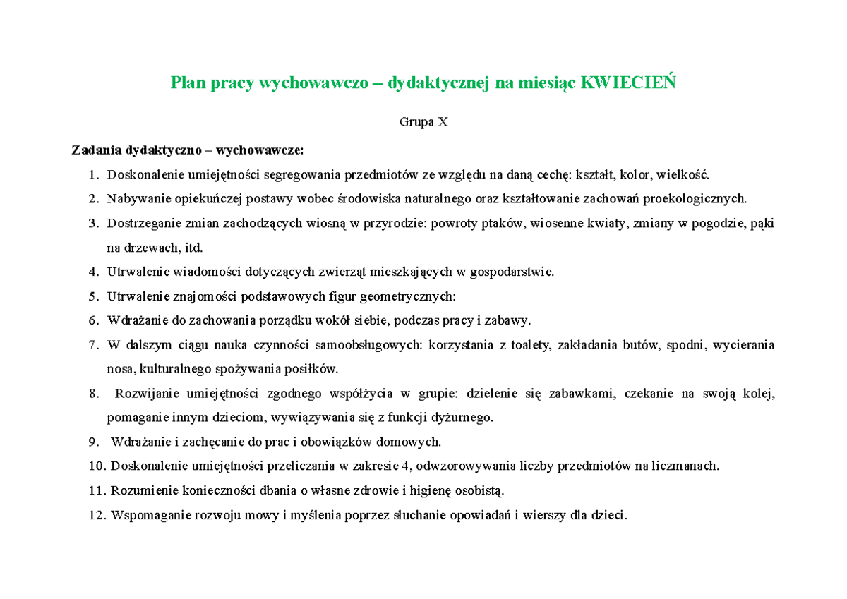 Plan pracy na kwiecień grupa X - Plan pracy wychowawczo – dydaktycznej
