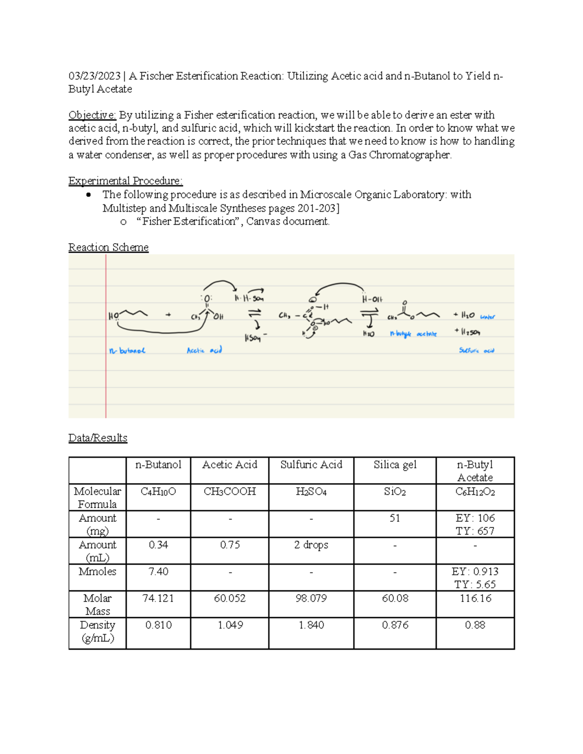 Lab Report A Fischer Esterification Reaction Utilizing Acetic Acid And N Butanol To Yield N 3246