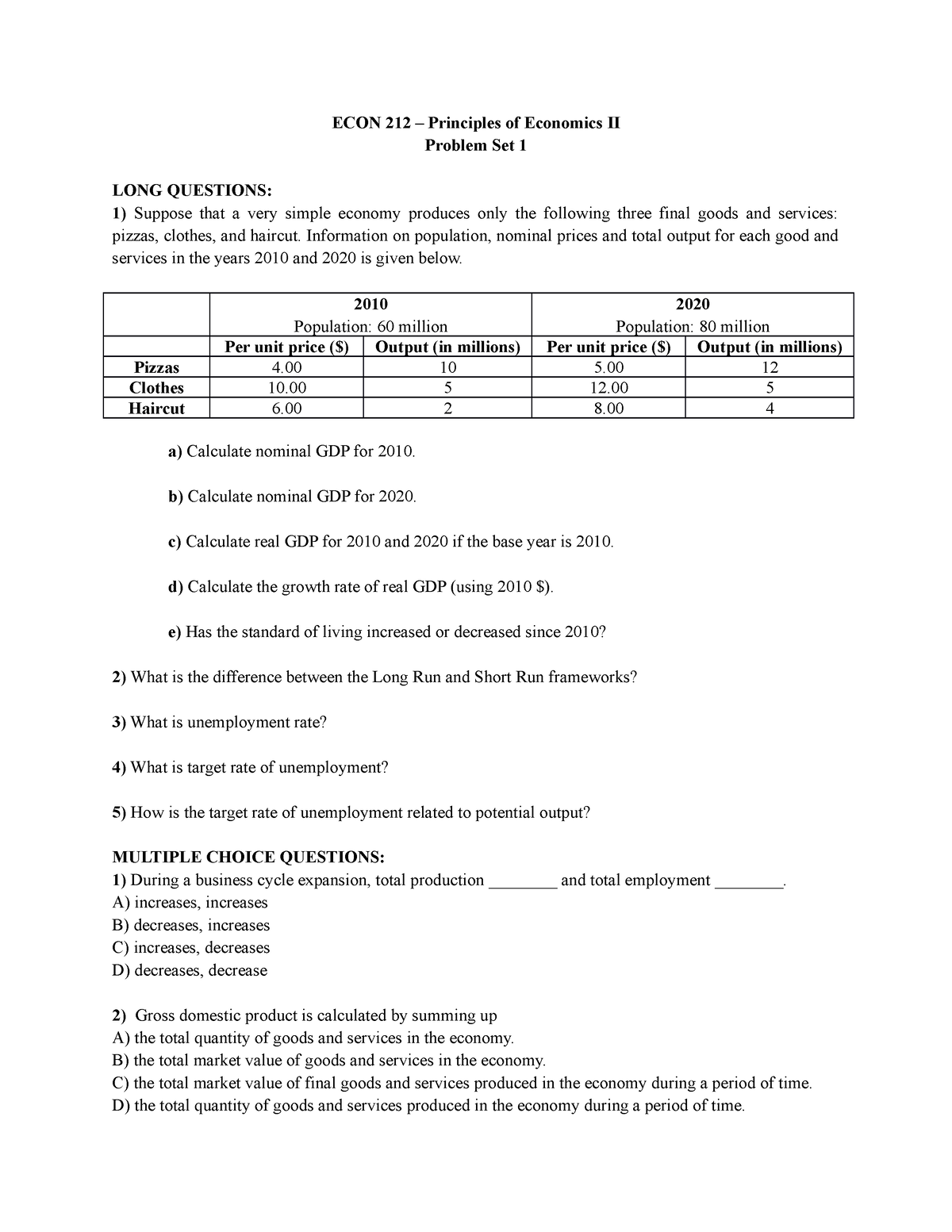 Problem Set 1 Aaaaaa - ECON 212 – Principles Of Economics II Problem ...