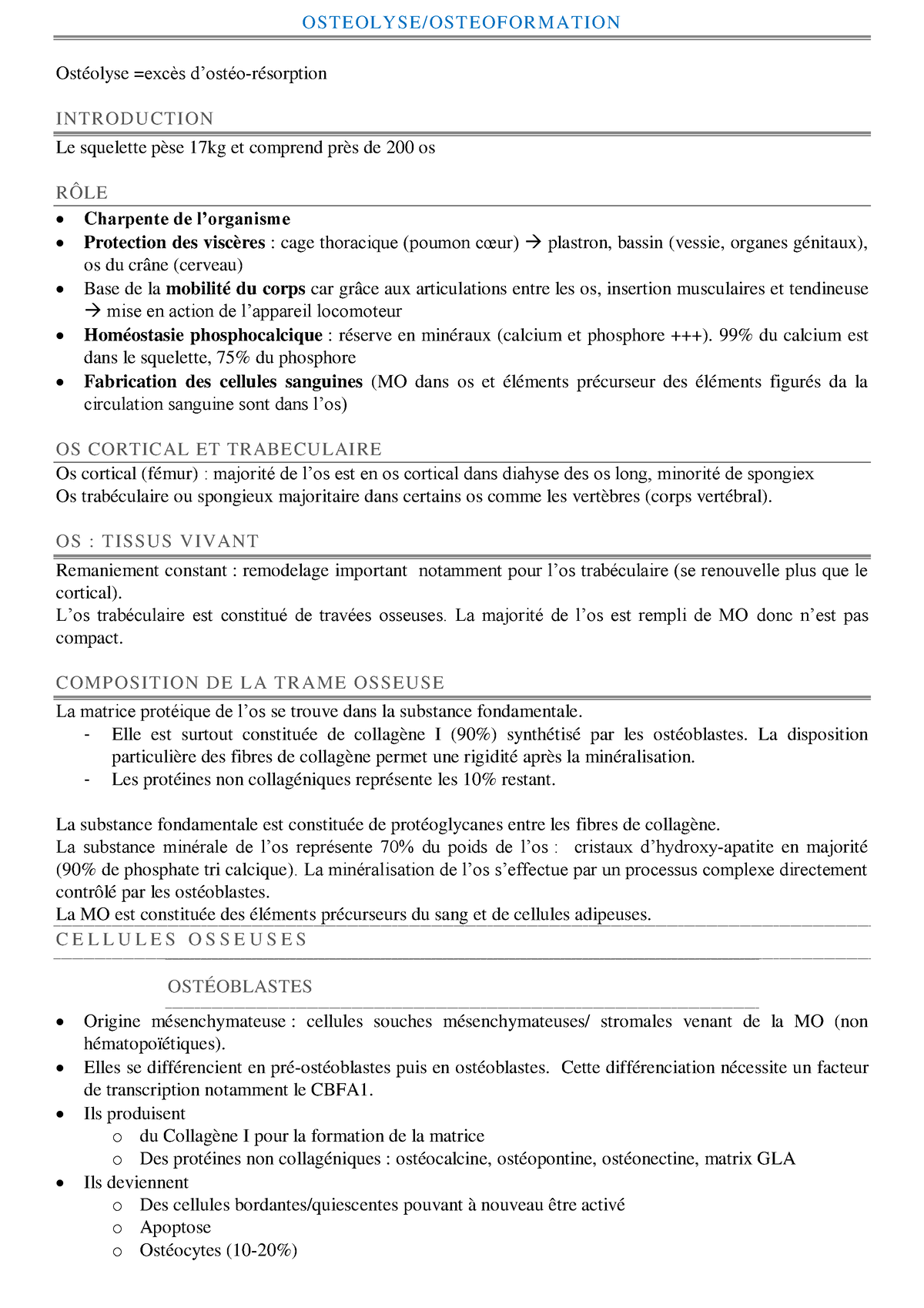 Physiologie-Osteolyse - OSTEOLYSE/OSTEOFORMATION Ostéolyse =excès d ...