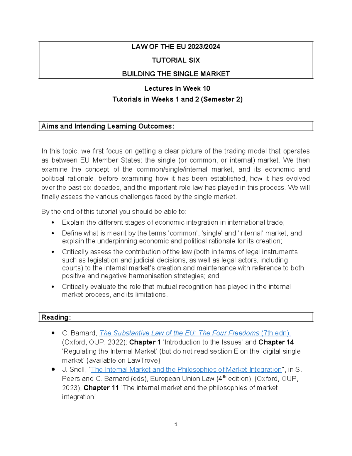 Tutorial sheet 6- Building the Internal Market final - Tagged - LAW OF ...