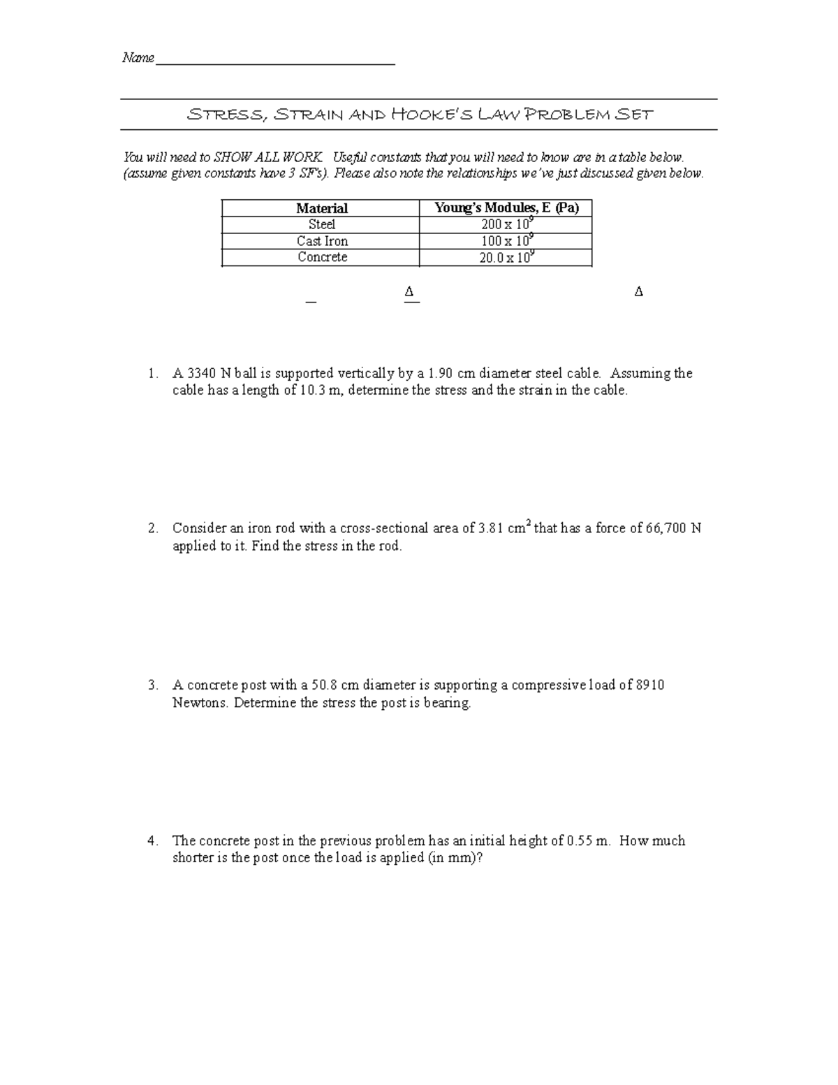 Stress strain hookes law problem set - Name ...