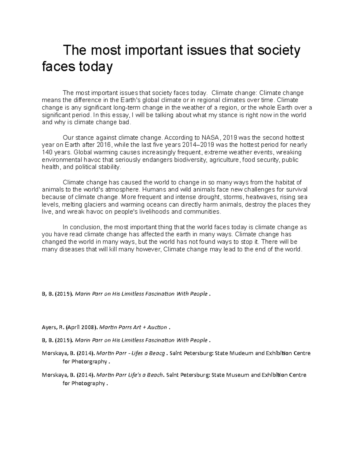 The most important issues that society faces today - Climate change ...