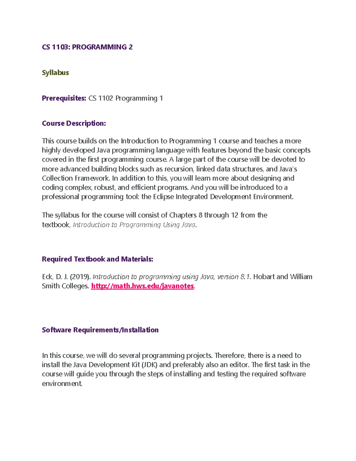 CS 1103 Syllabus - CS 1103: PROGRAMMING 2 Syllabus Prerequisites: CS ...